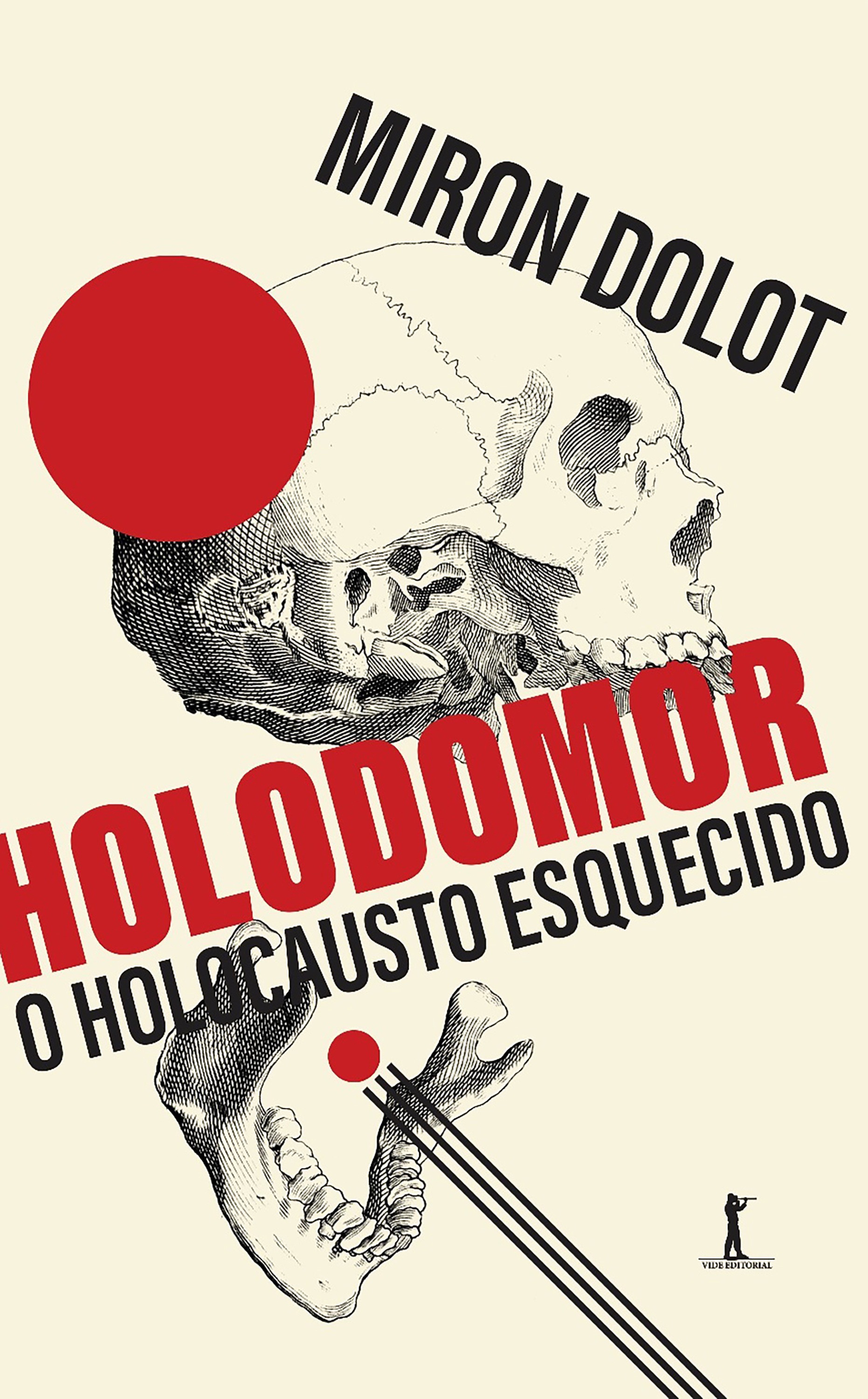 Holodomor: O Holocausto Esquecido