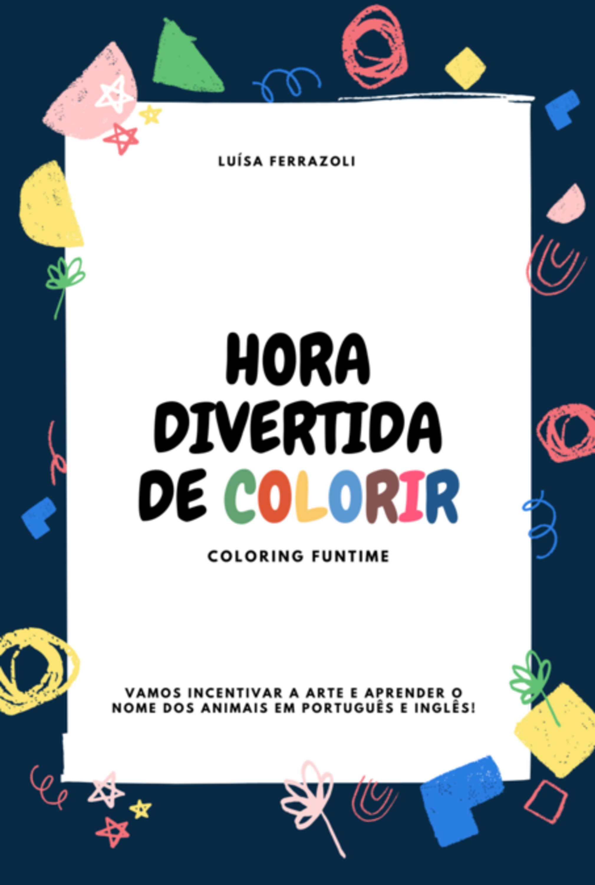 Hora Divertida De Colorir