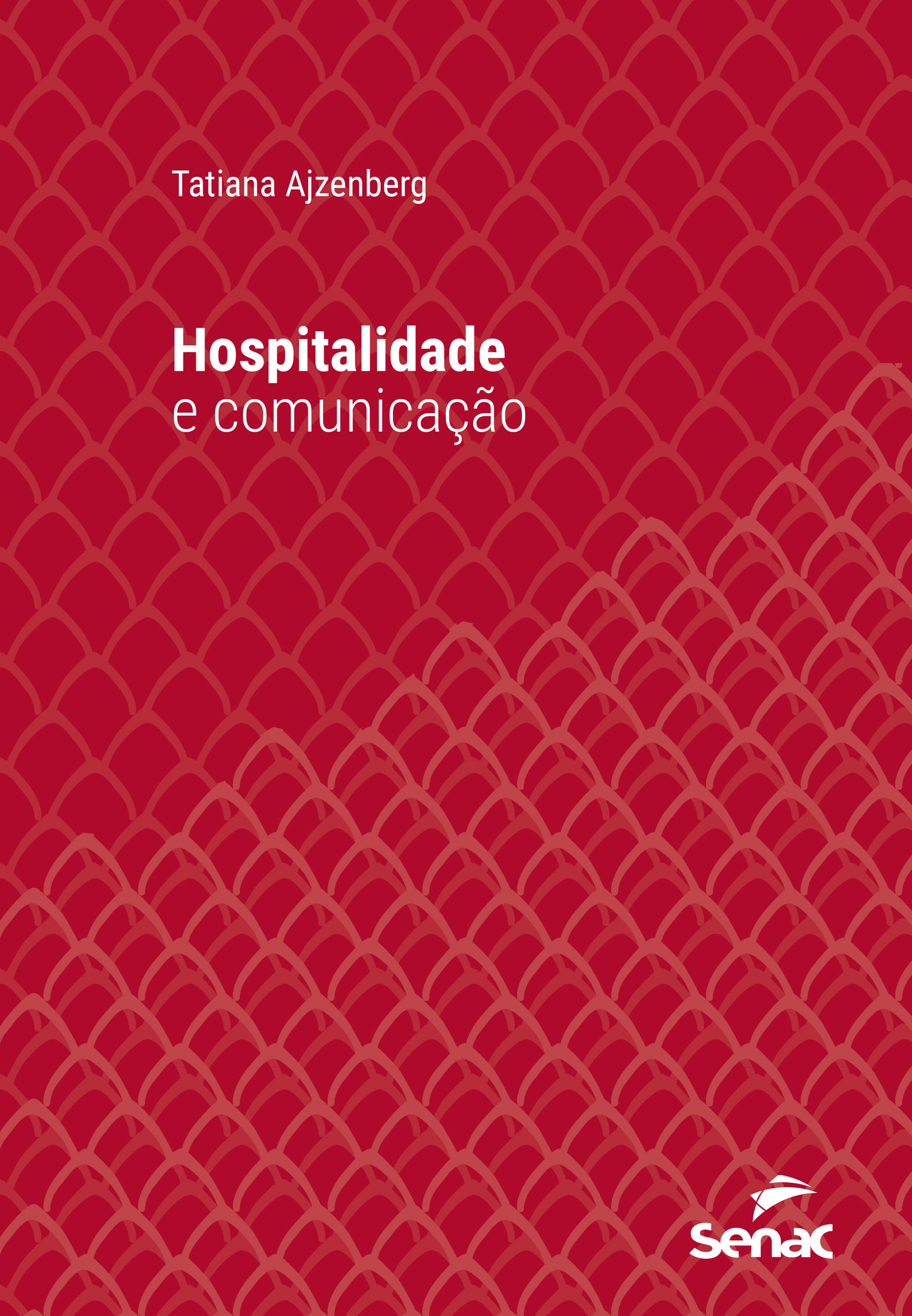 Hospitalidade e comunicação