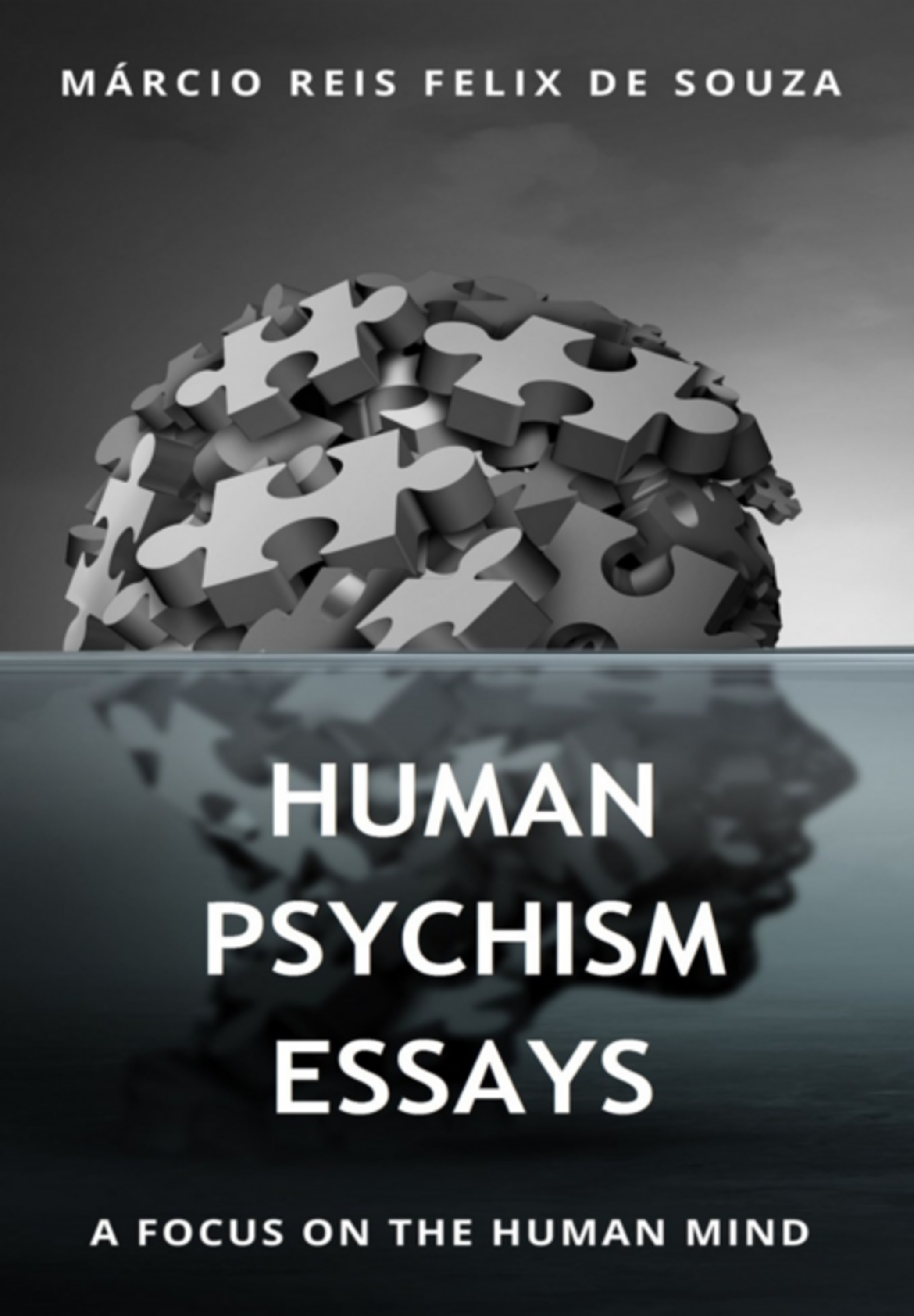 Human Psychism Essays