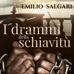  I drammi della schiavitù