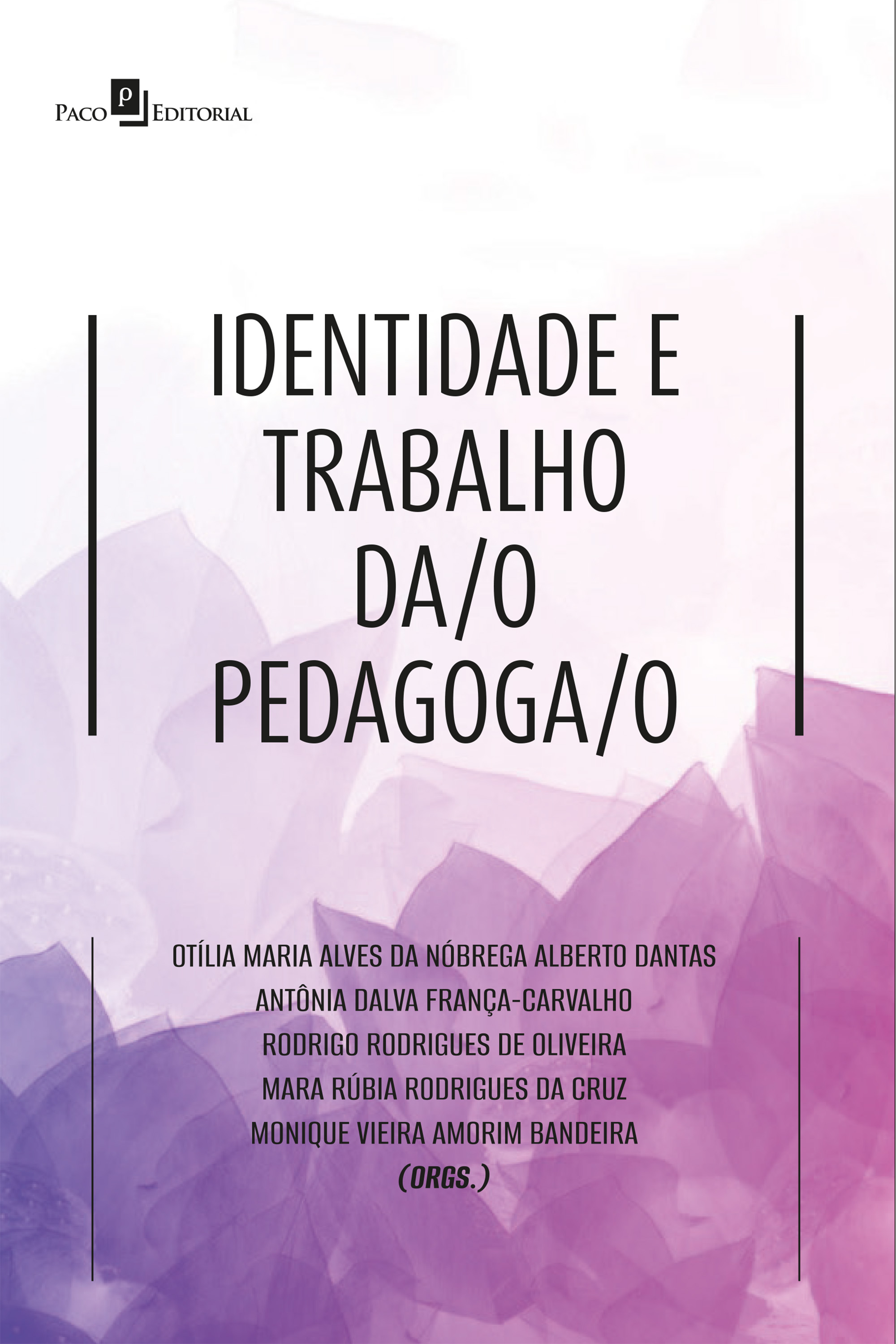 Identidade e trabalho da/o pedagoga/o