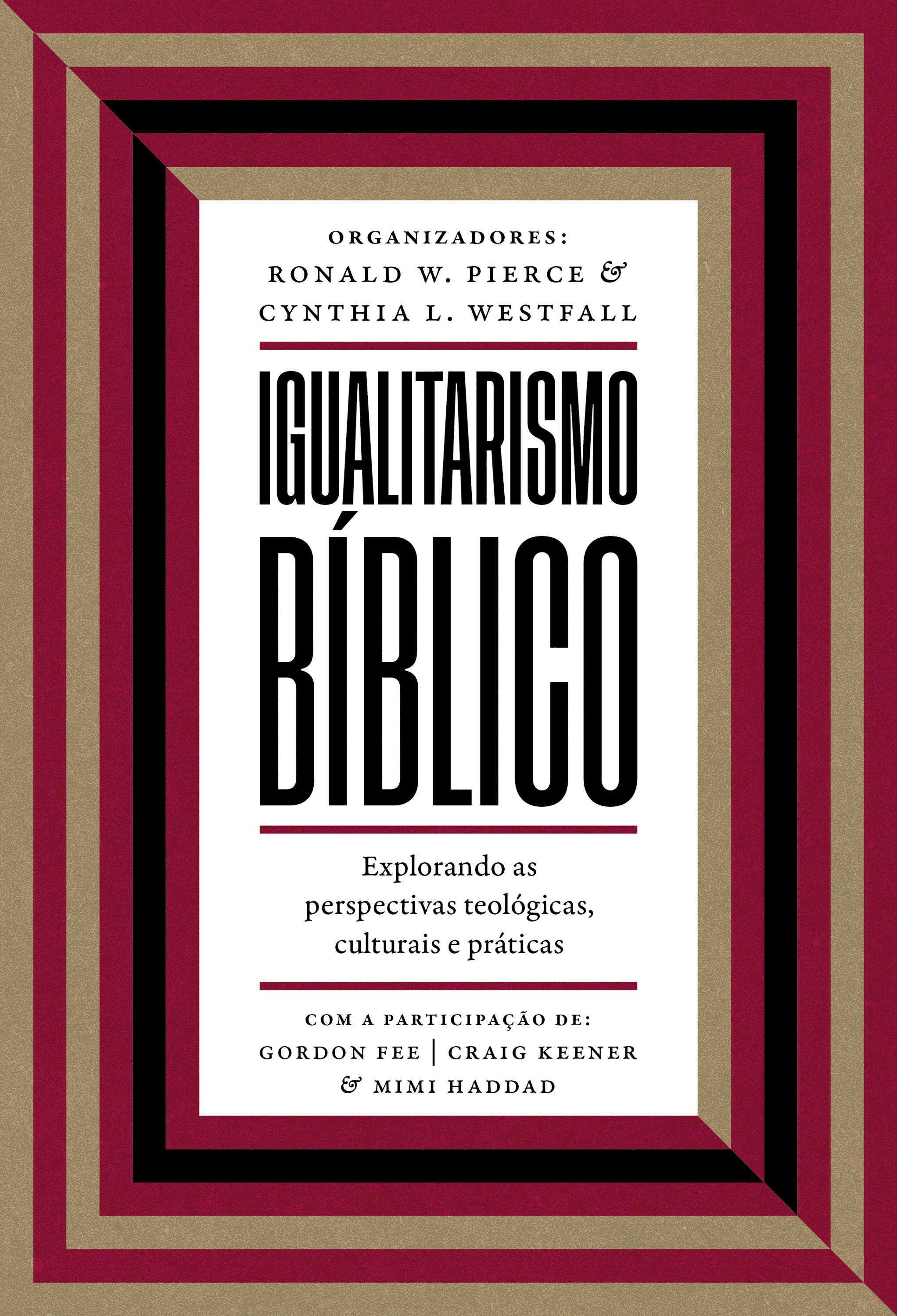 Igualitarismo bíblico: Explorando as perspectivas teológicas, culturais e práticas