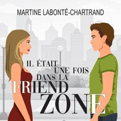 Il était une fois dans la friend zone