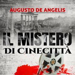 Il mistero di Cinecittà