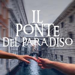 Il ponte del paradiso