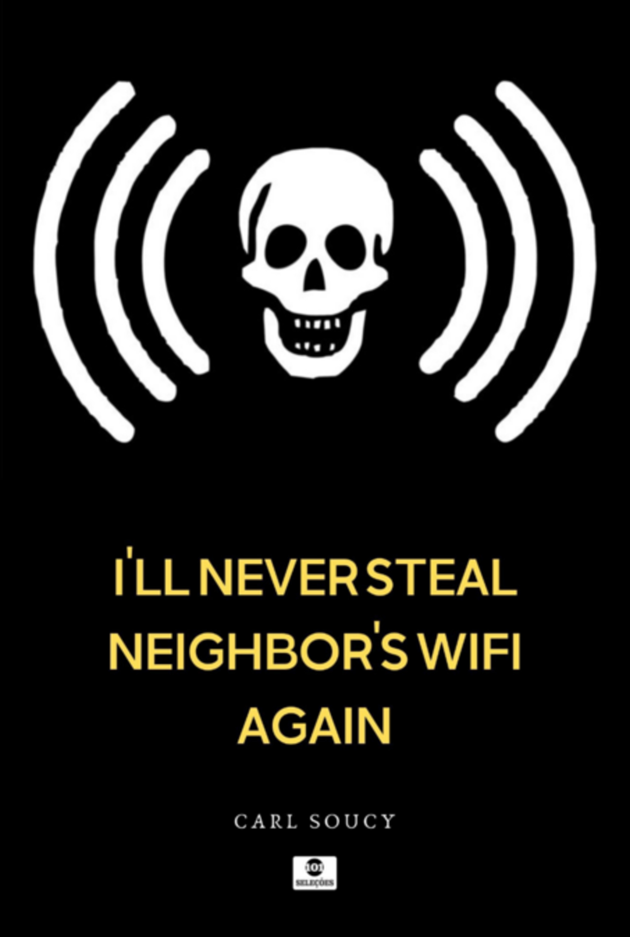 I'll Never Steal Neighbor's Wifi Again