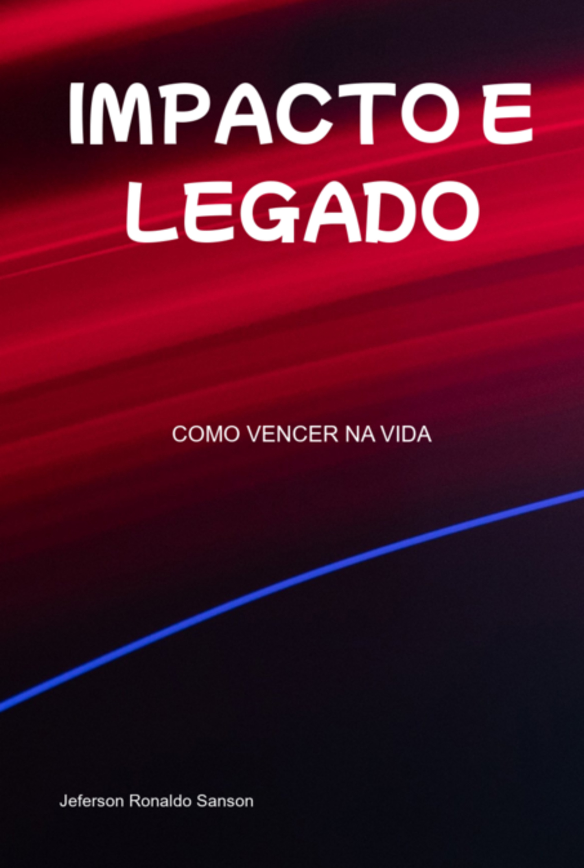 Impacto E Legado