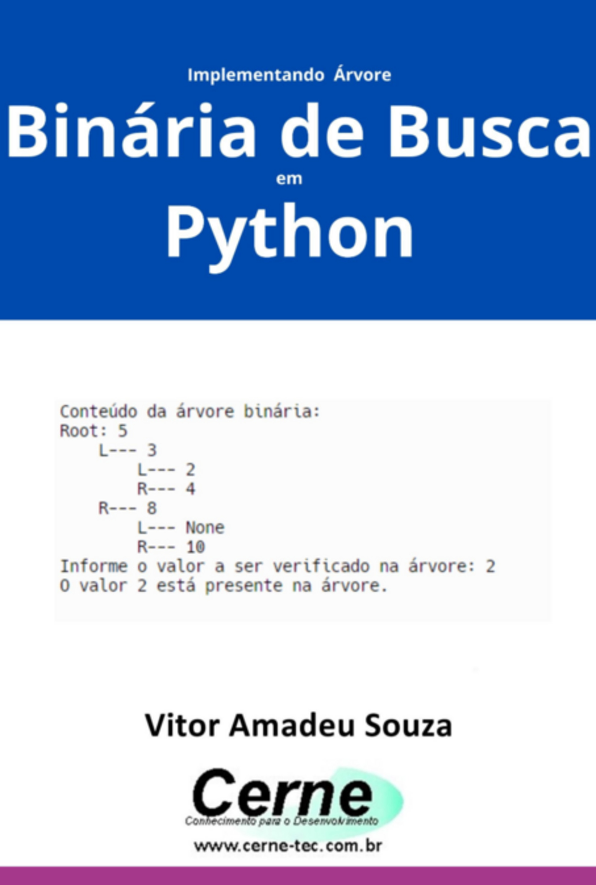 Implementando Árvore Binária De Busca Em Python