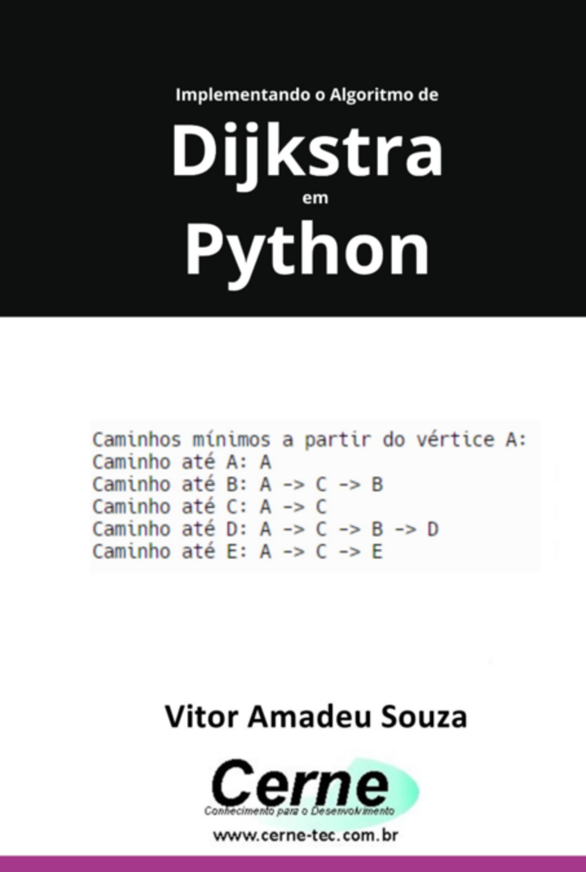 Implementando O Algoritmo De Dijkstra Com Python