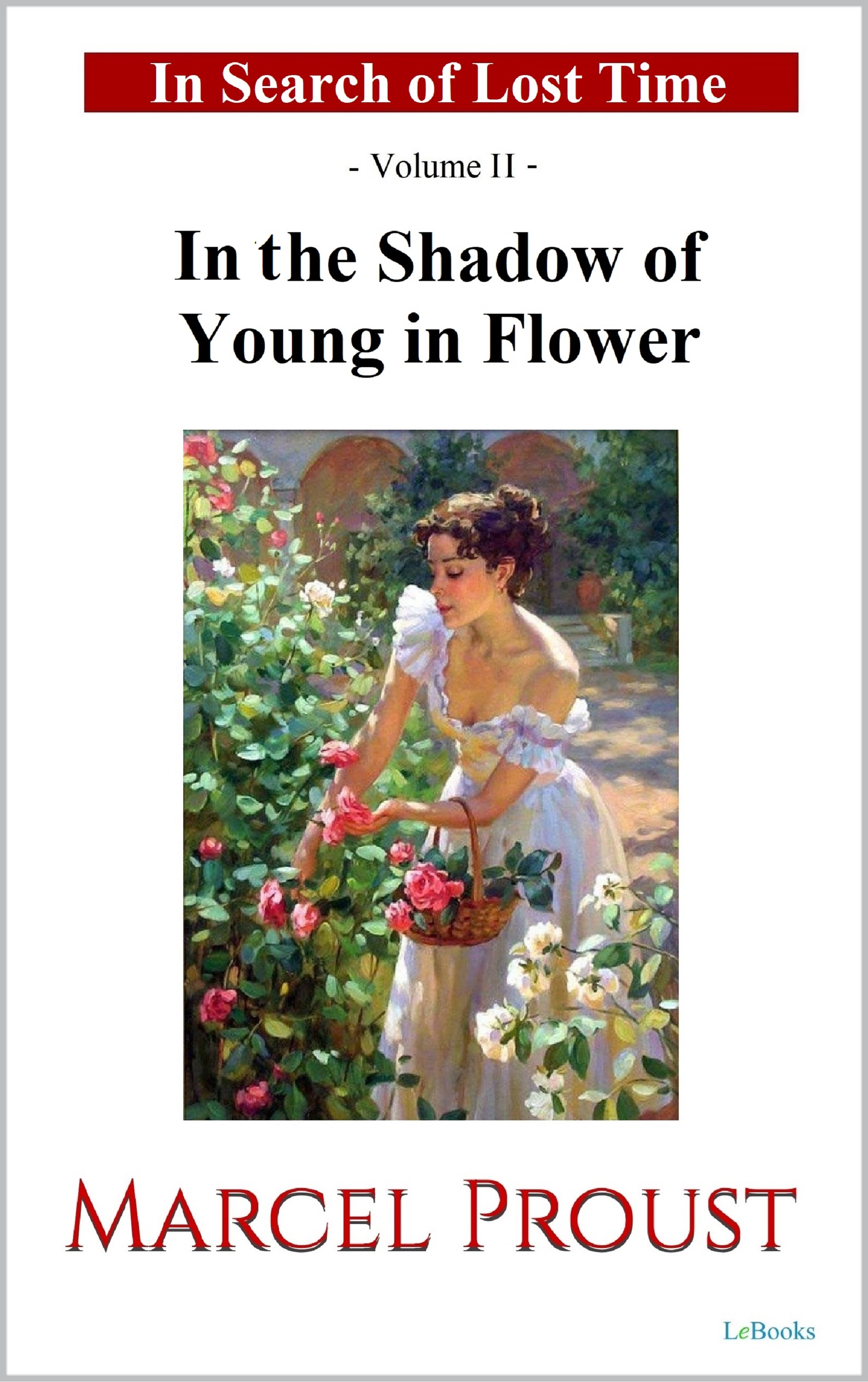 In the Shadow of Young in Flower