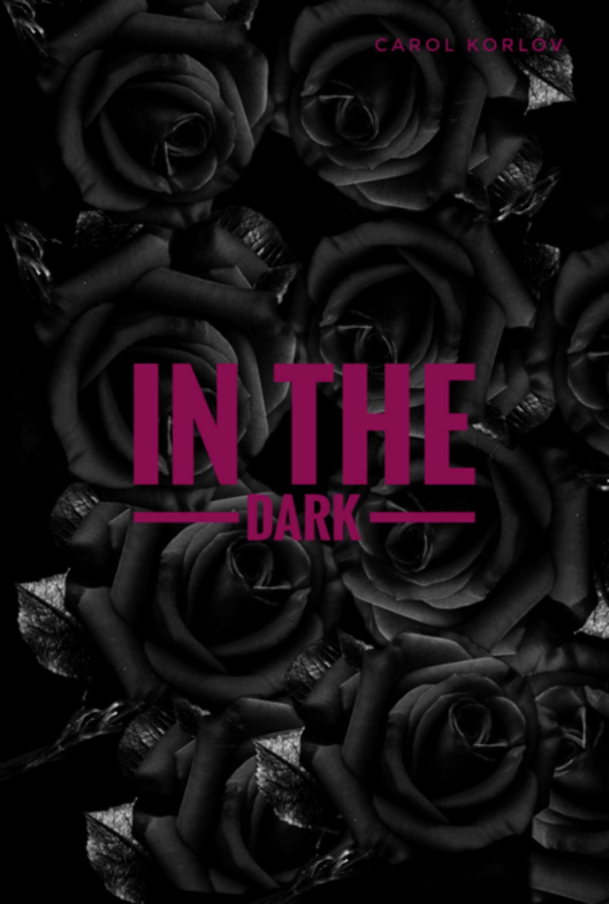 In The Dark