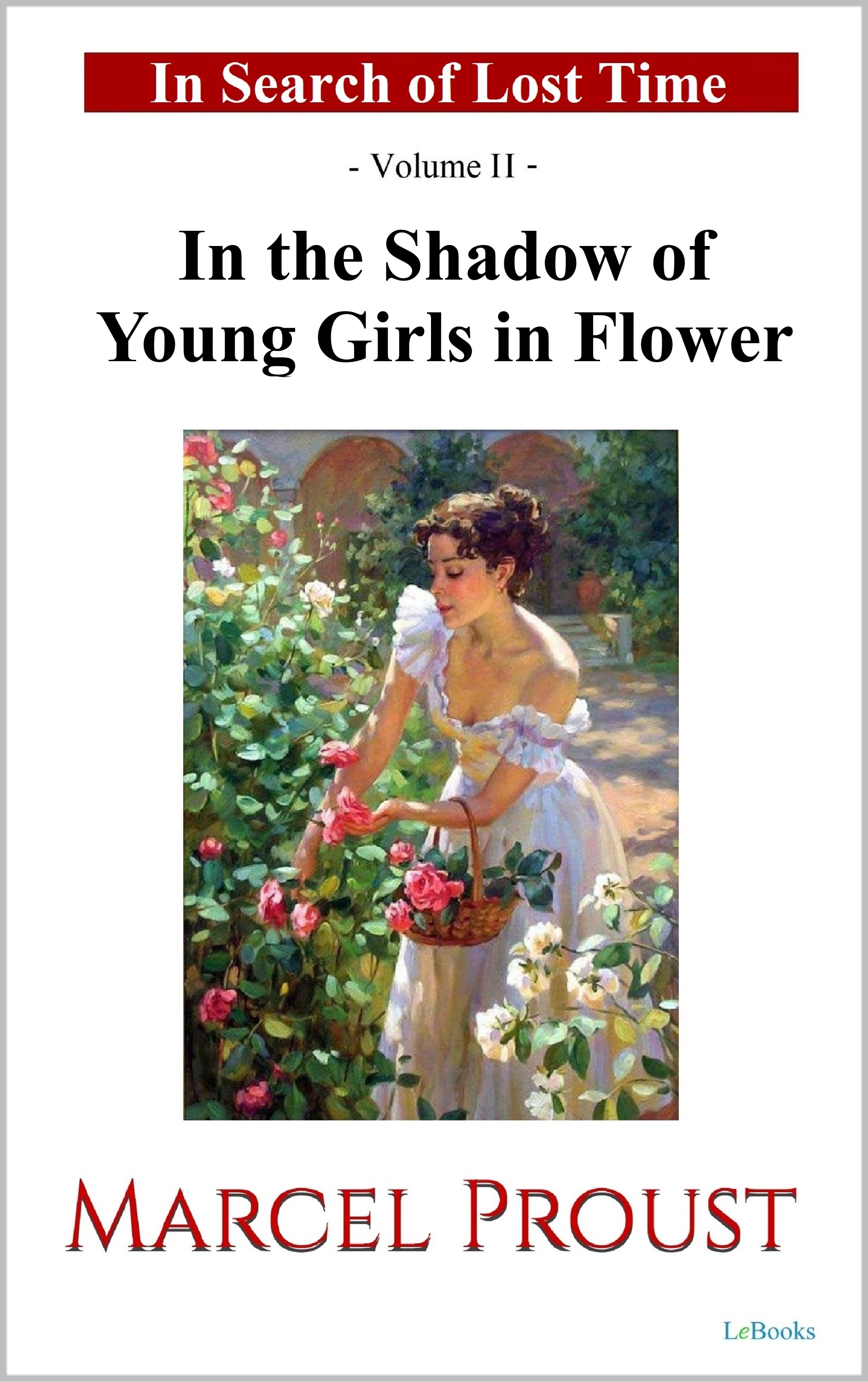 In the Shadow of Young Girls in Flower