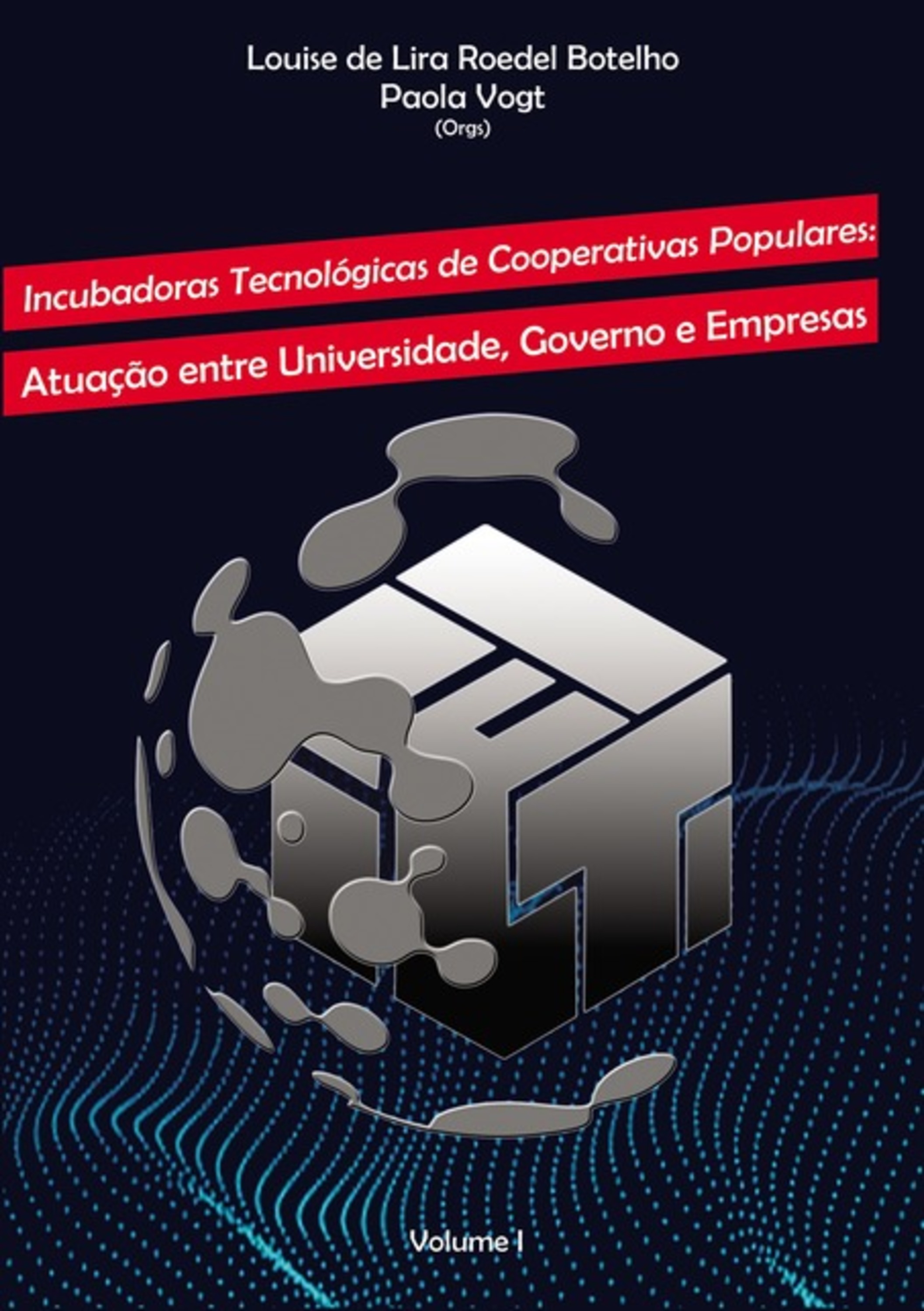 Incubadoras Tecnológicas De Cooperativas Populares