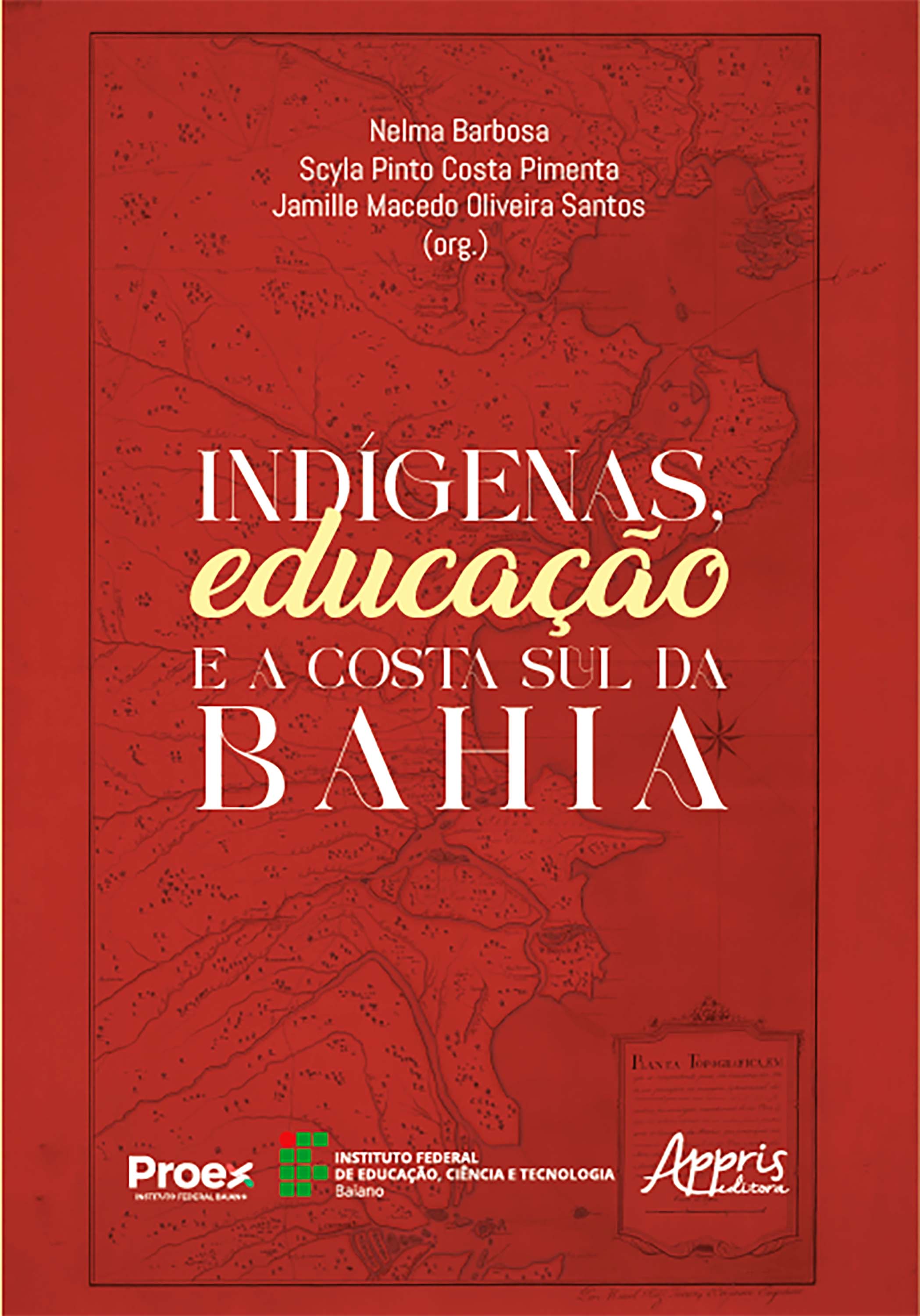 Indígenas, Educação e a Costa Sul da Bahia