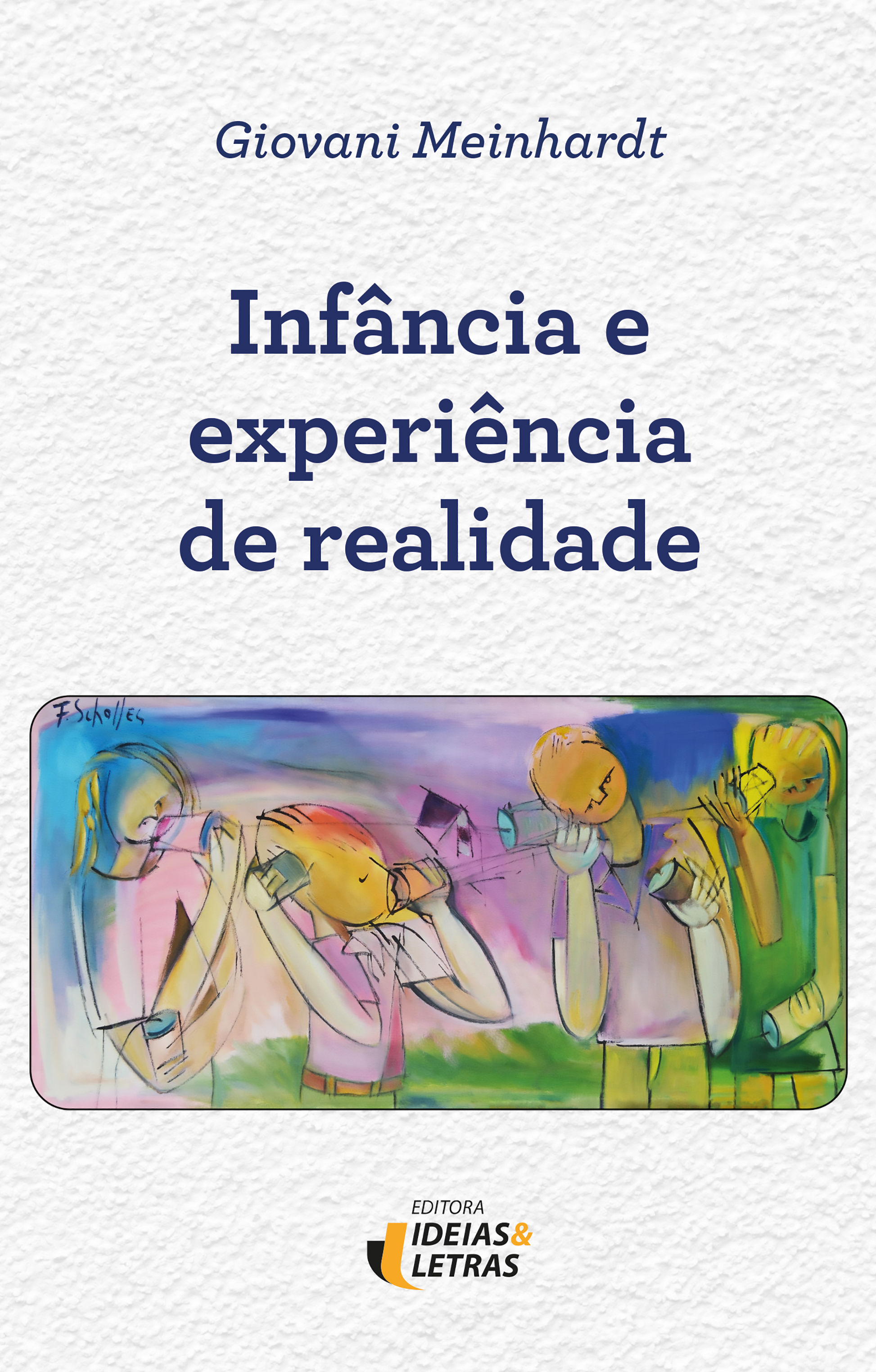 Infância e Experiência de Realidade
