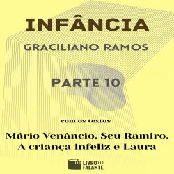 Infância - parte 10