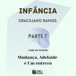 Infância - parte 7