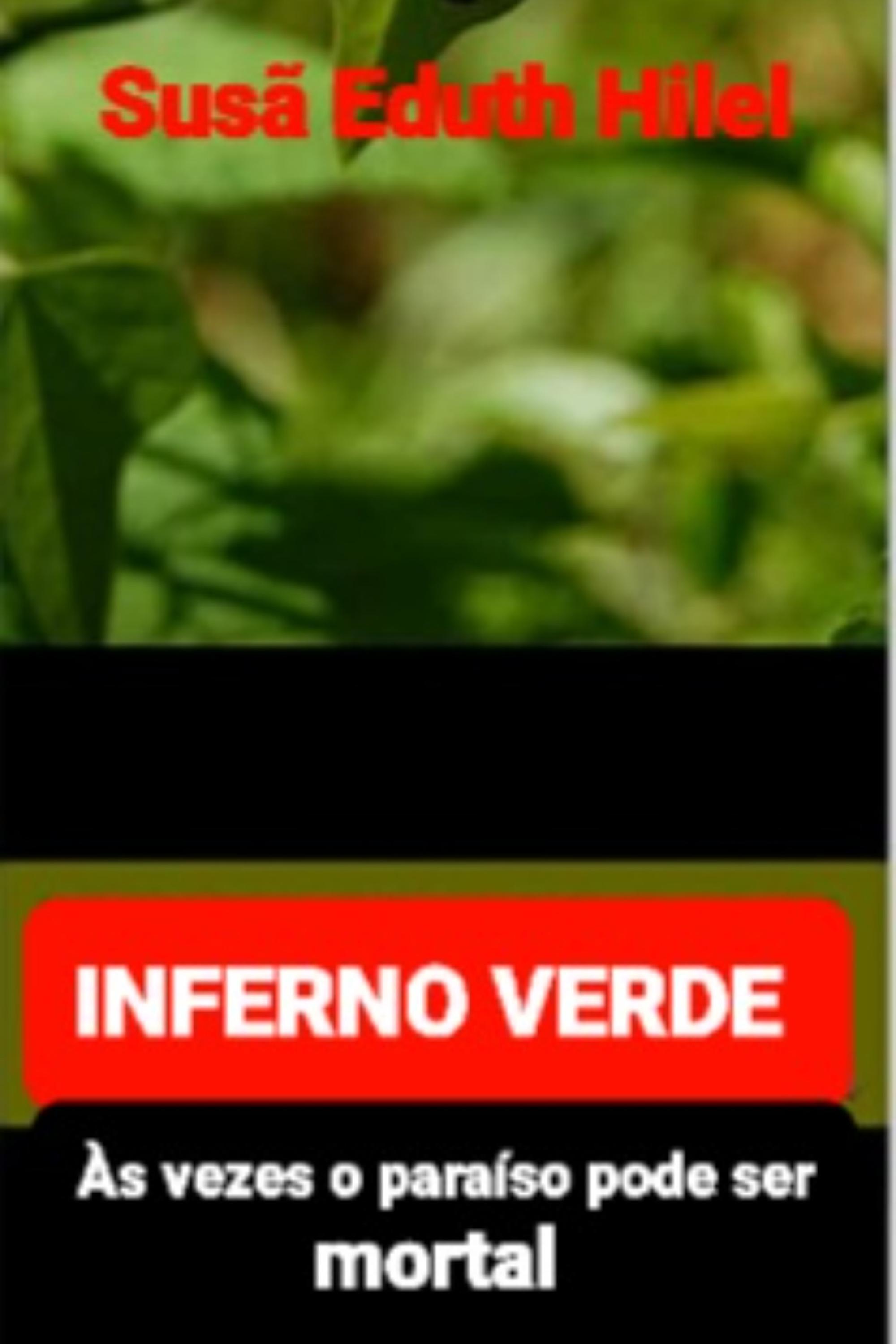INFERNO VERDE