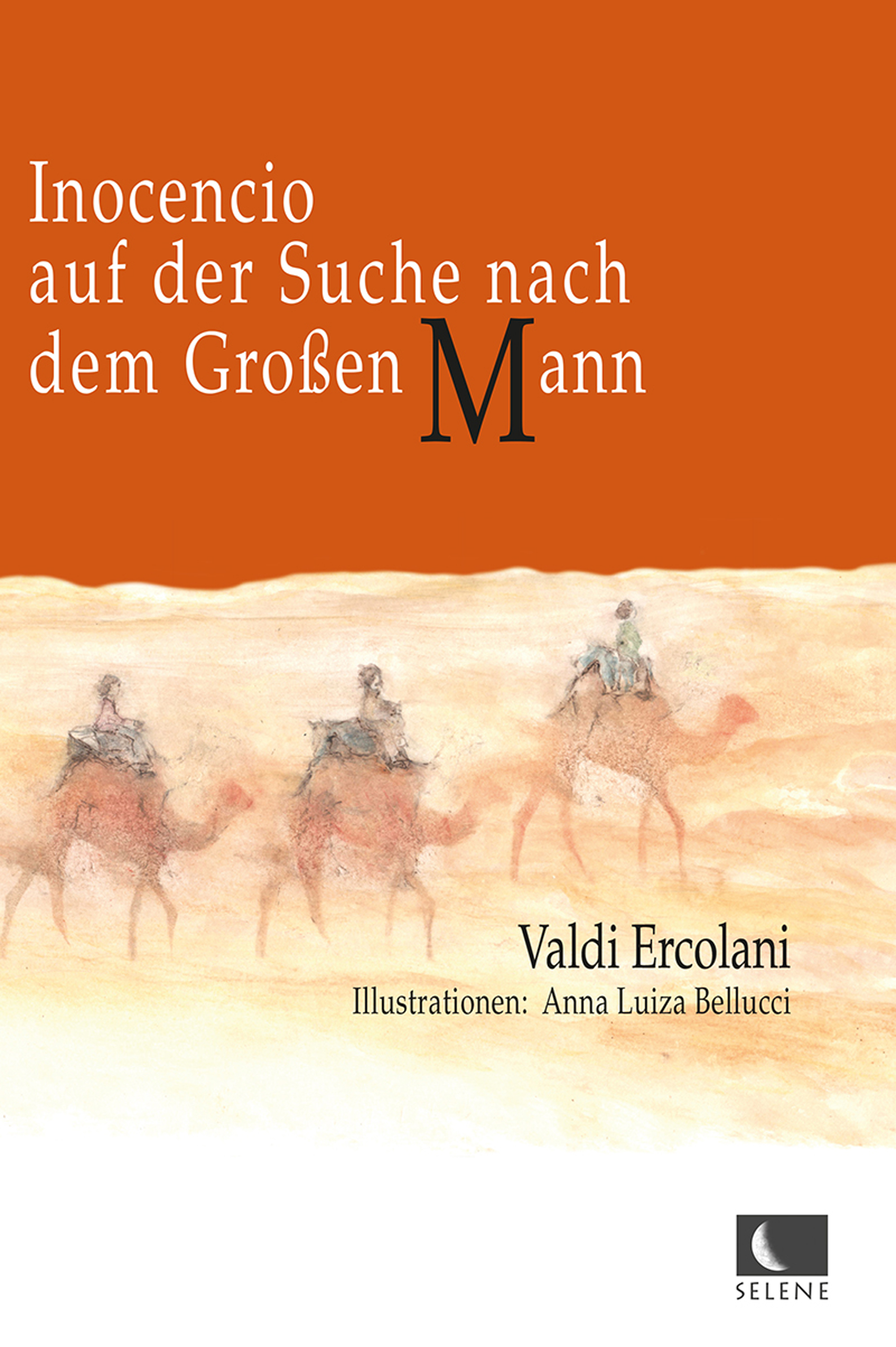 Inocencio auf der suche nach dem Grossen Mann