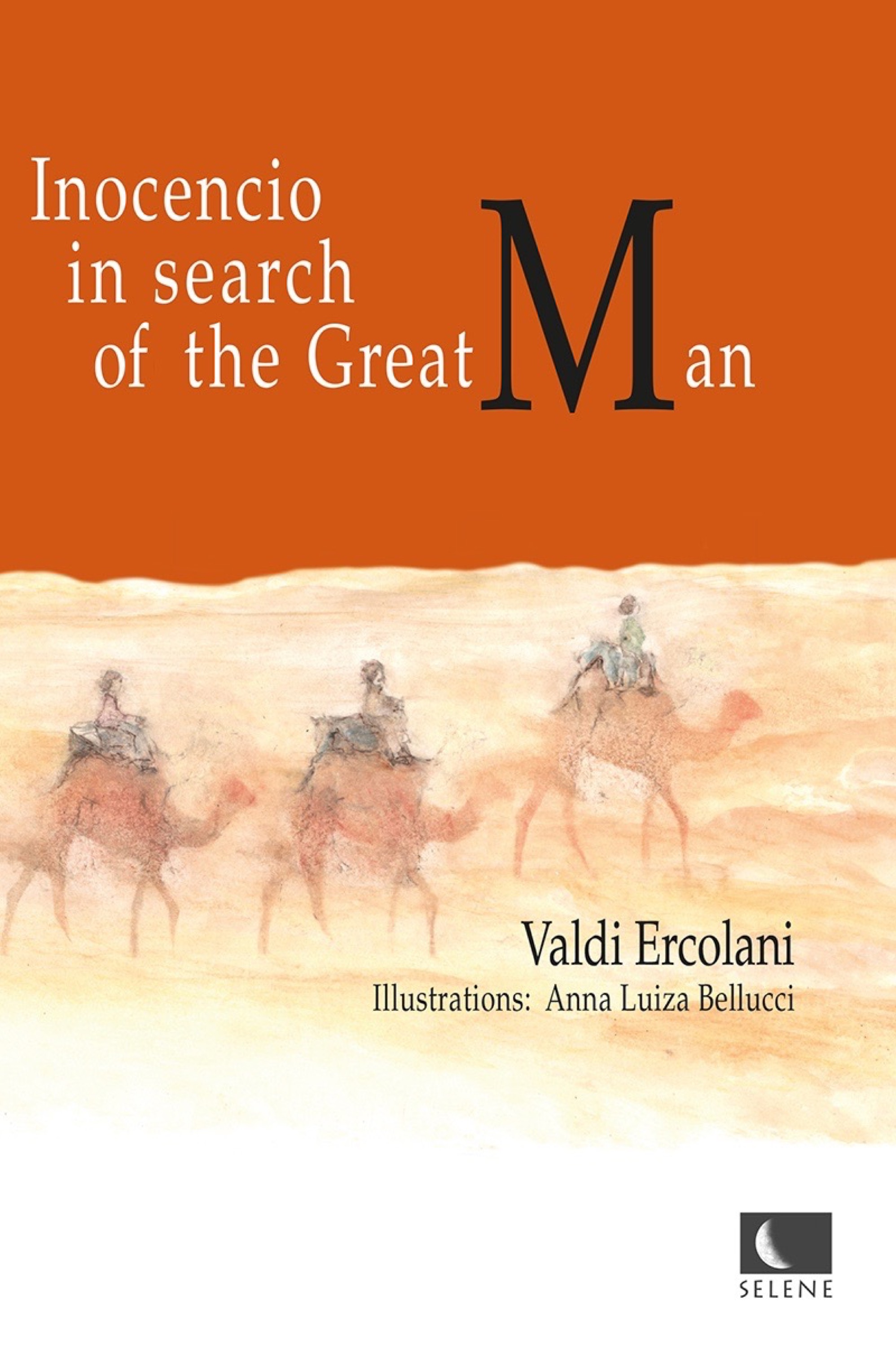Inocencio in search for the Great Man