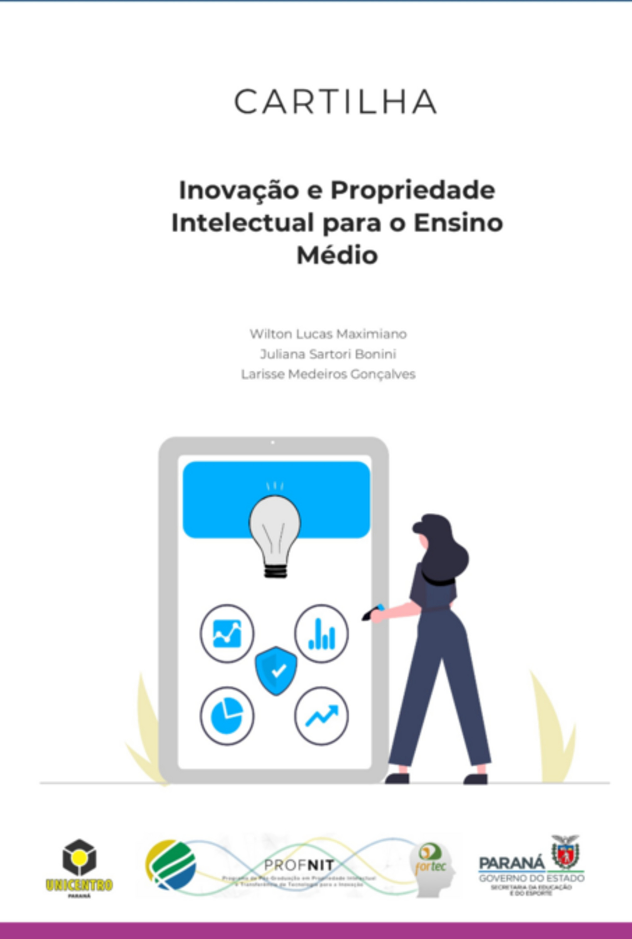 Inovação E Propriedade Intelectual Para O Ensino Médio
