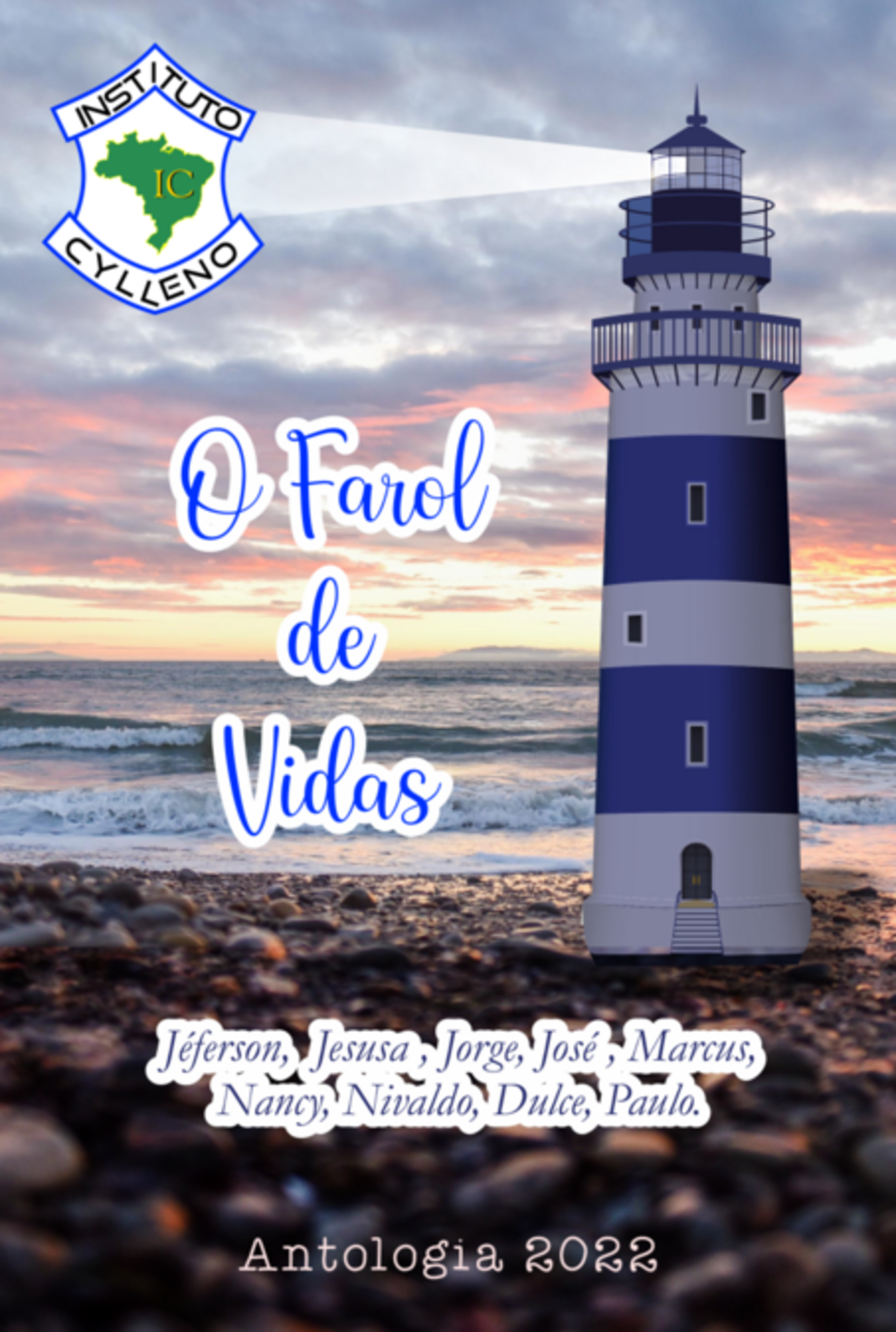 Instituto Cylleno – O Farol De Vidas