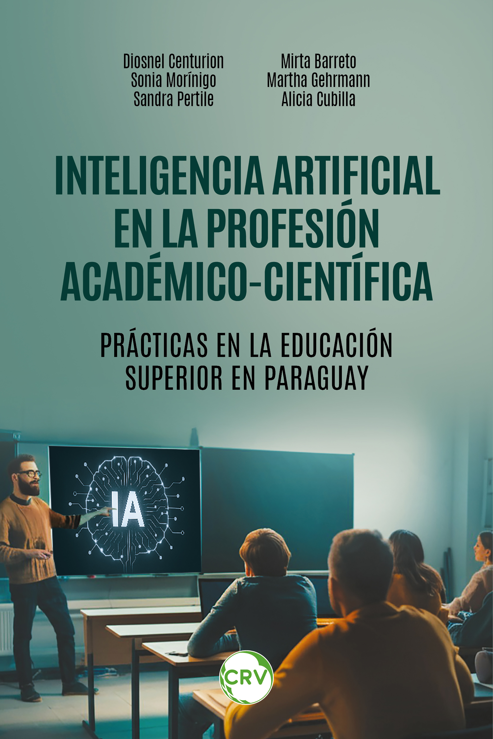 Inteligencia artificial en la profesión académicocientífica