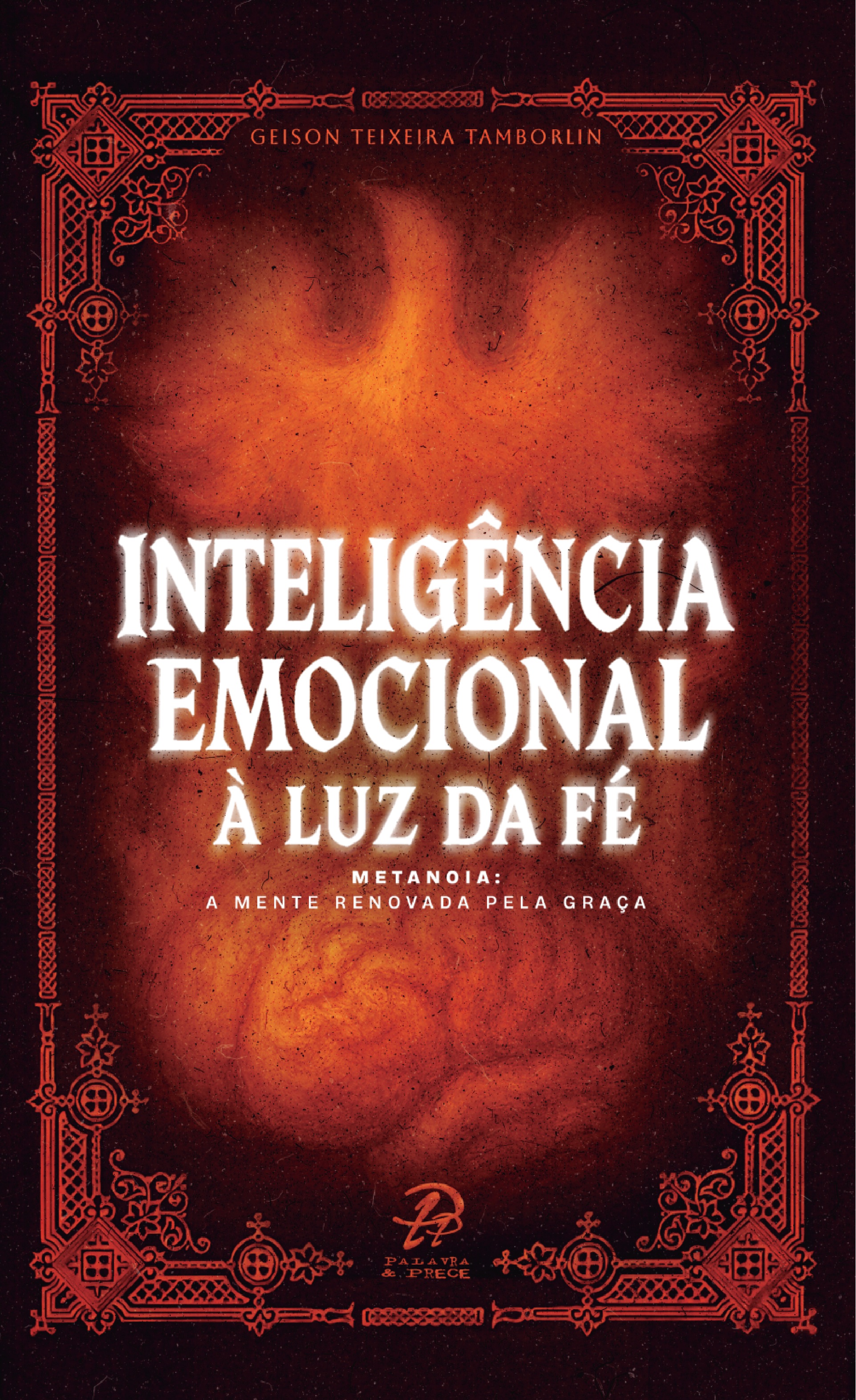 Inteligência Emocional à Luz da Fé