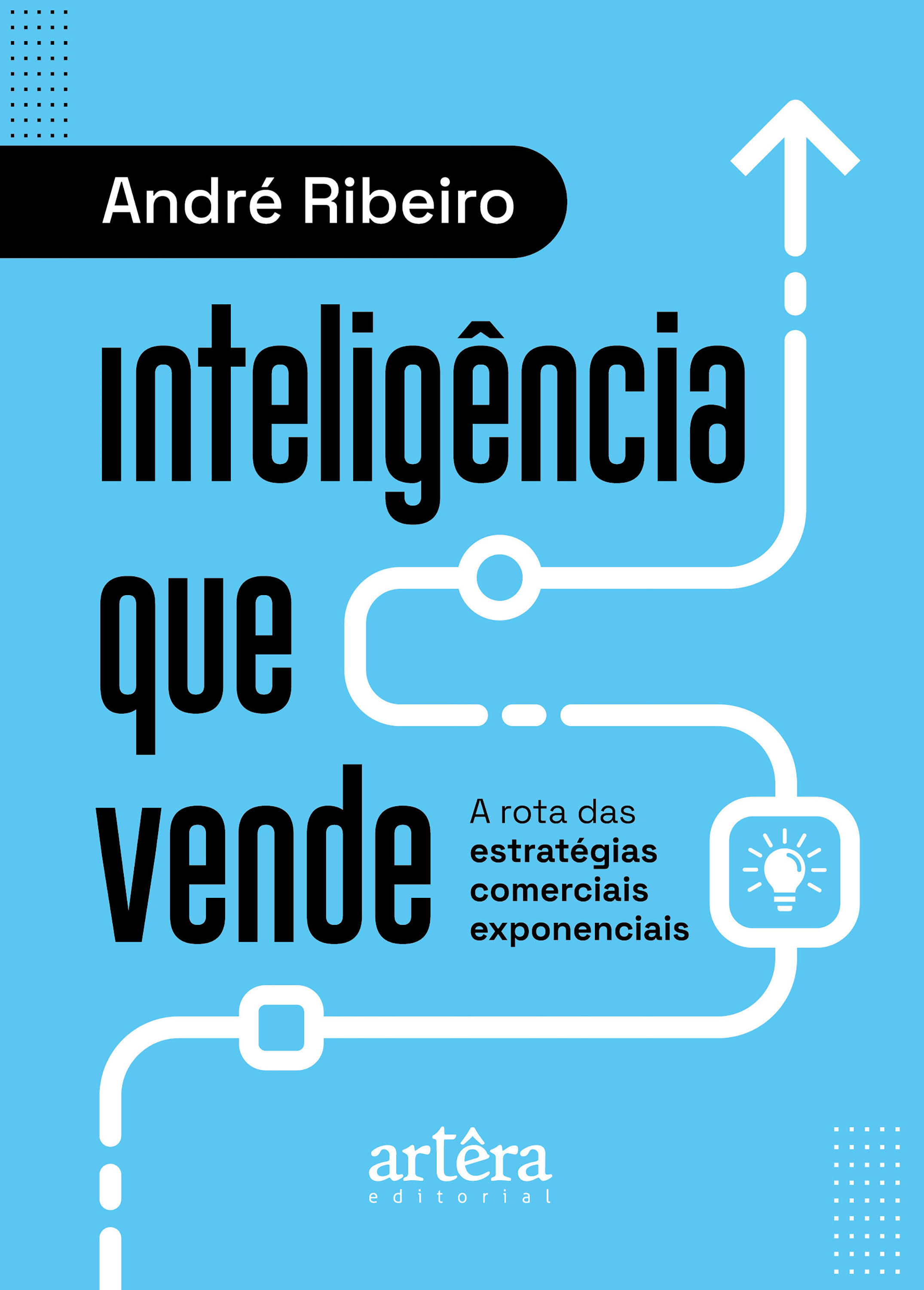Inteligência que Vende: A Rota das Estratégias Comerciais Exponenciais