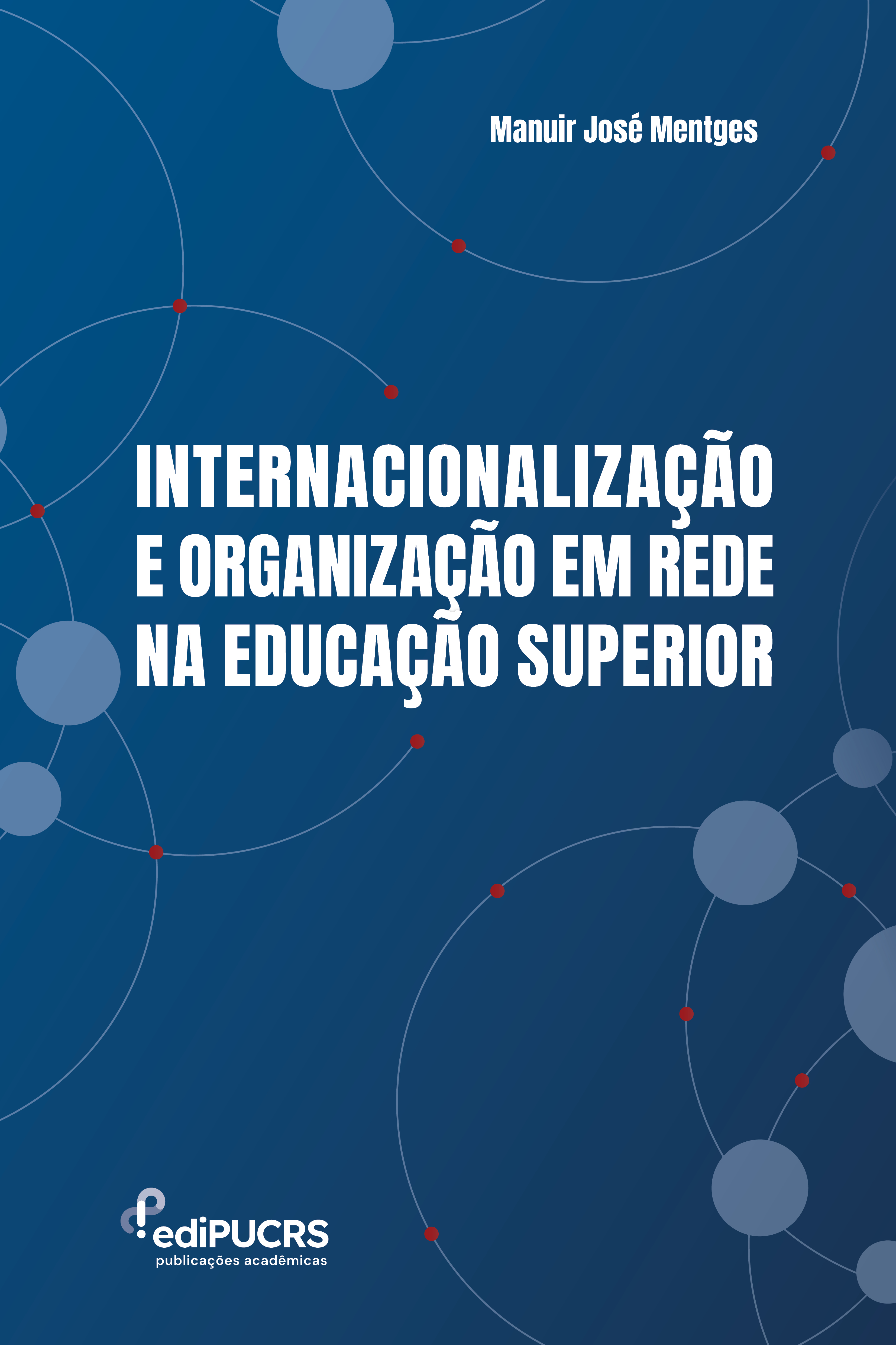 Internacionalização e organização em rede na Educação Superior