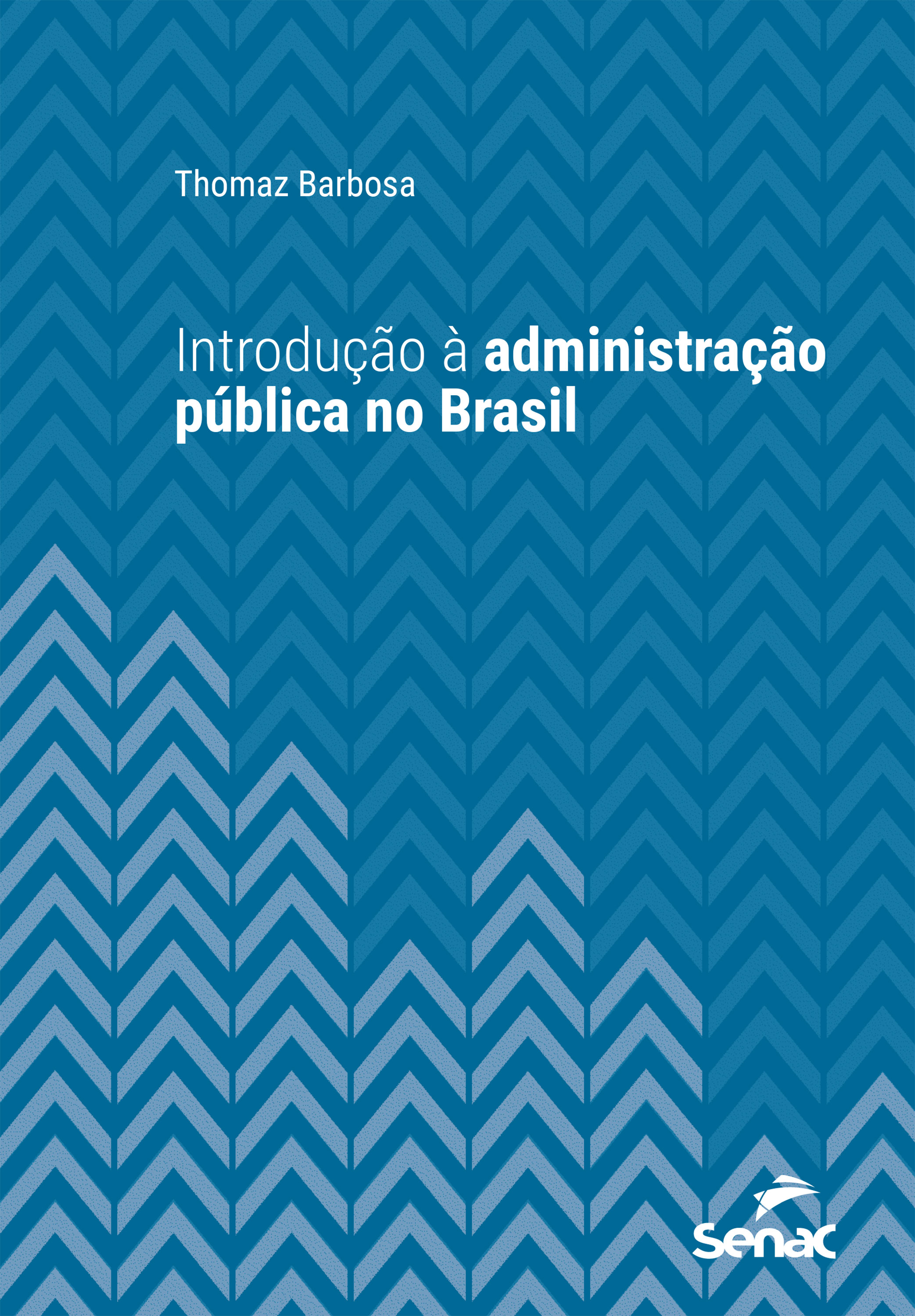 Introdução à administração pública no Brasil