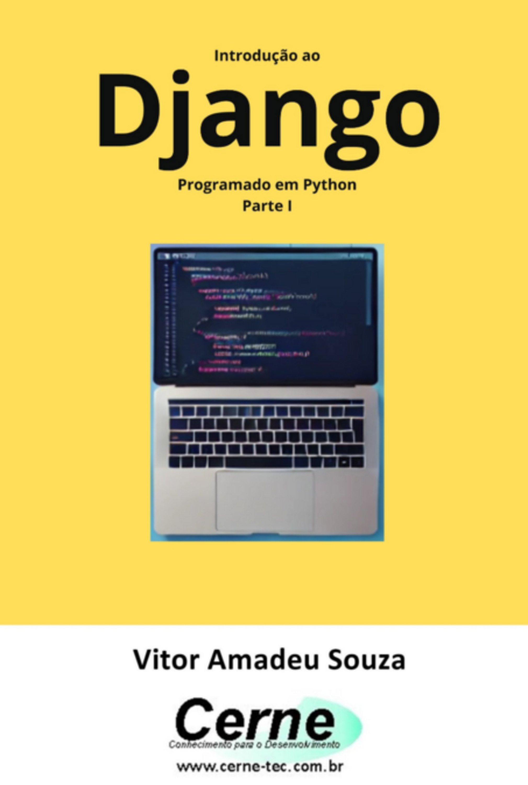 Introdução Ao Django Programado Em Python Parte I