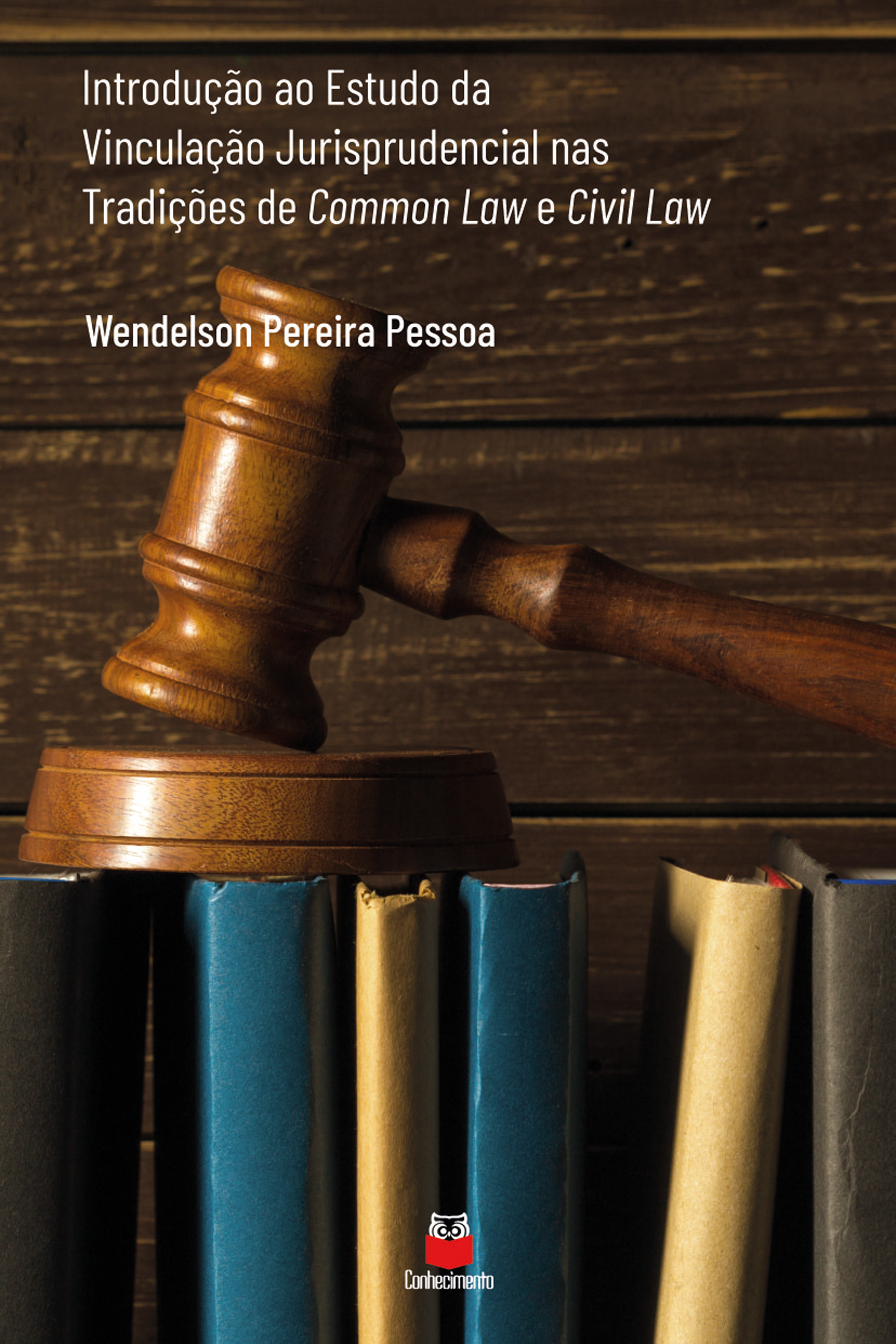 Introdução ao estudo da vinculação jurisprudencial nas tradições de common law e civil law