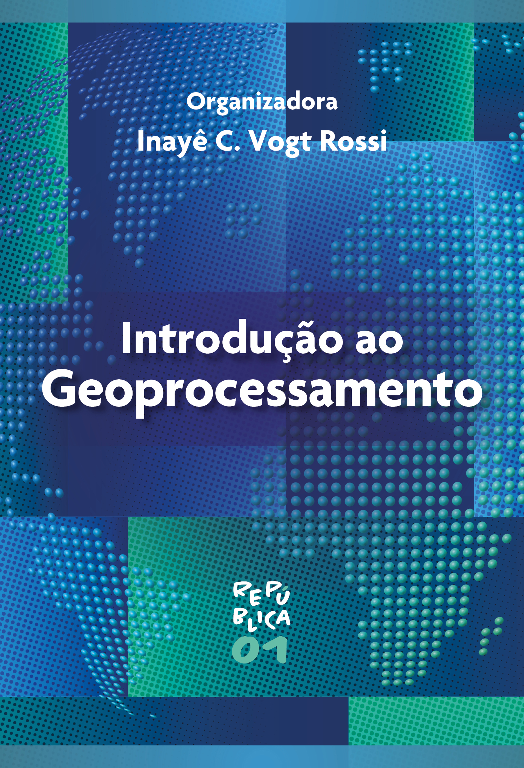 Introdução ao Geoprocessamento