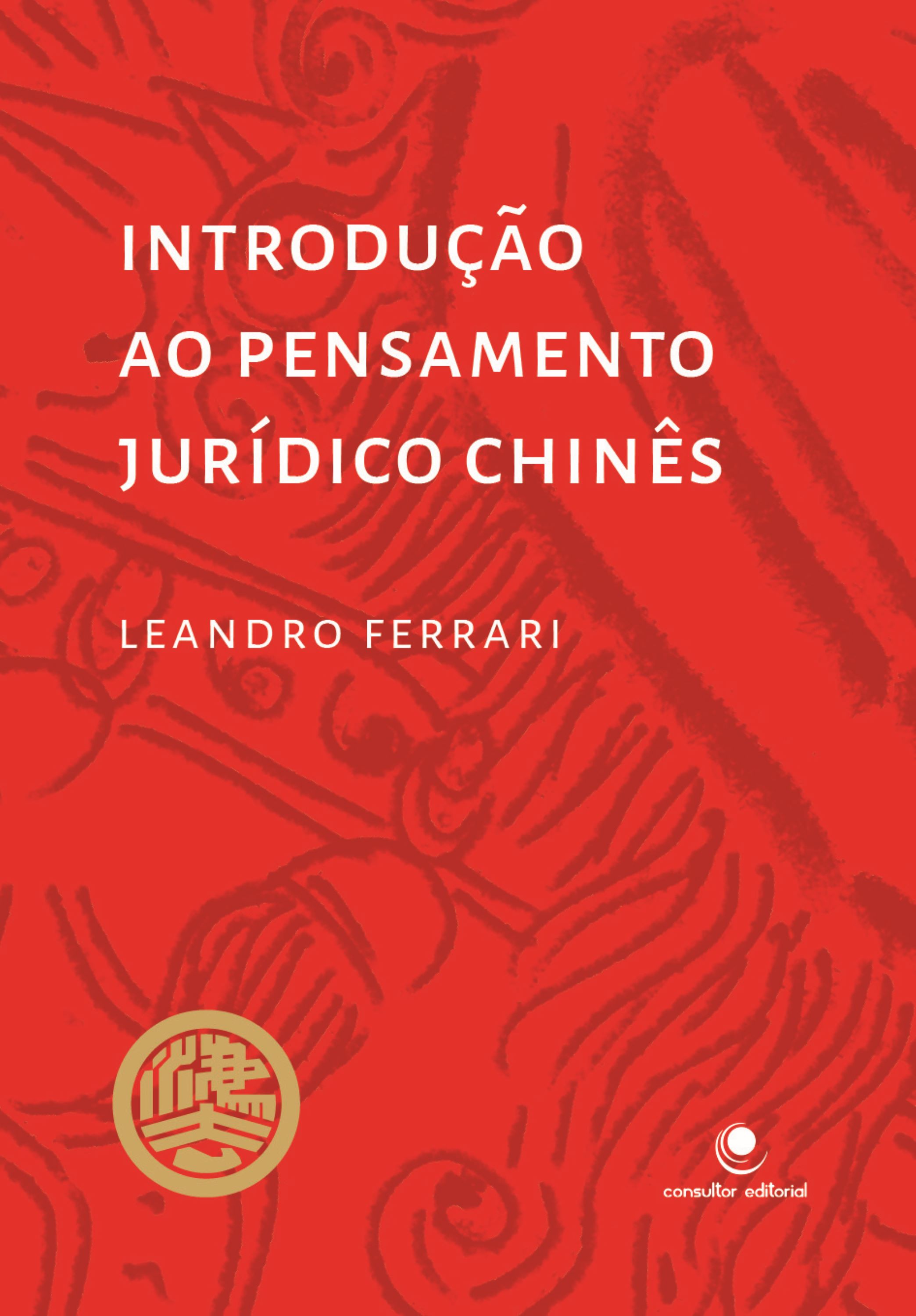 Introdução ao Pensamento Jurídico Chinês