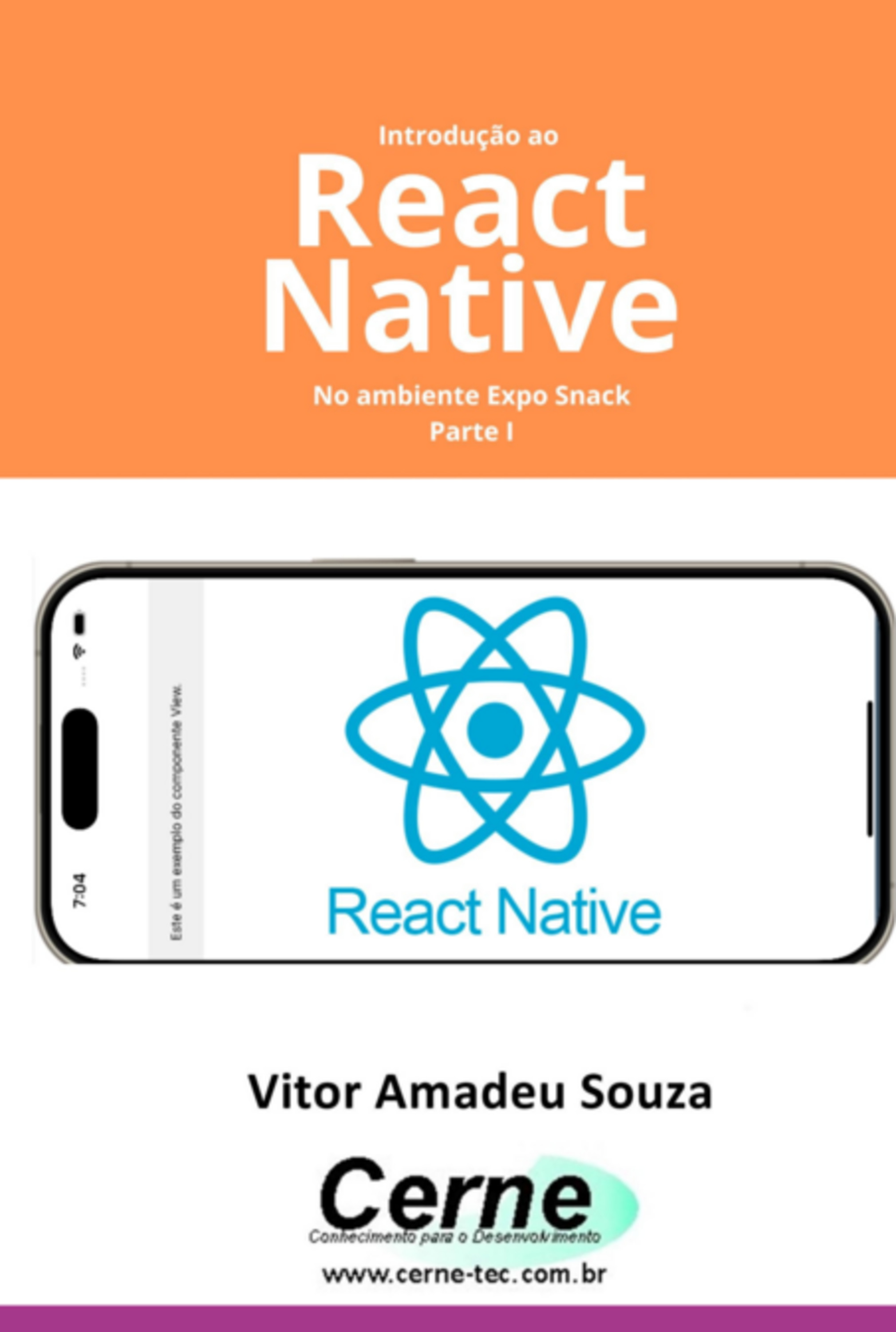 Introdução Ao React Native No Ambiente Expo Snack Parte I