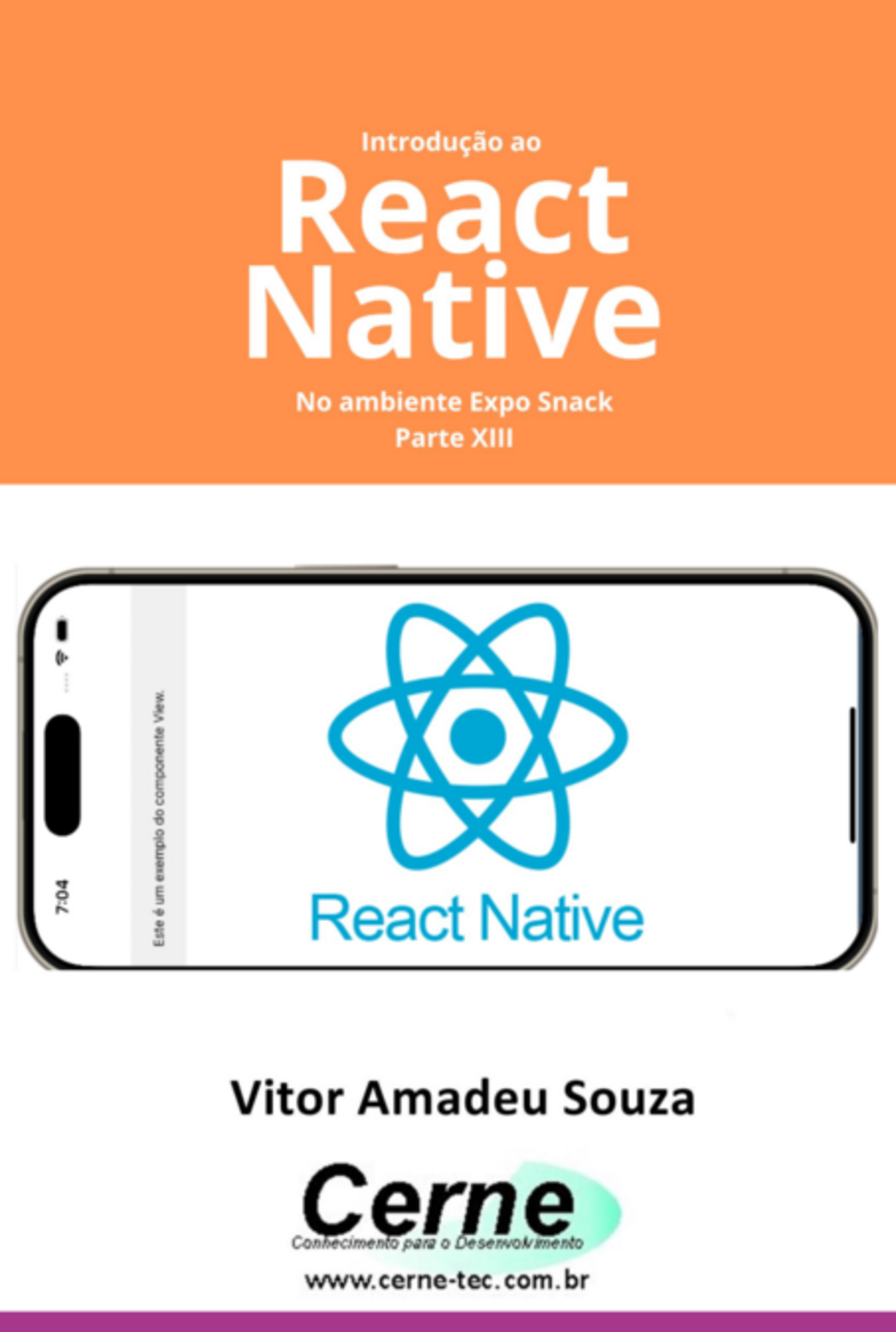 Introdução Ao React Native No Ambiente Expo Snack Parte Xiii