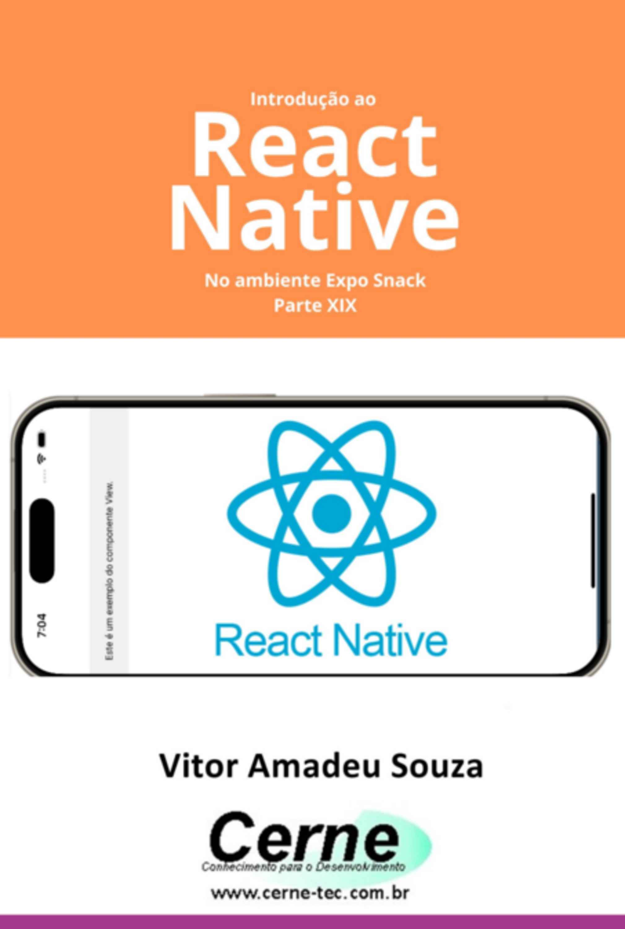 Introdução Ao React Native No Ambiente Expo Snack Parte Xix