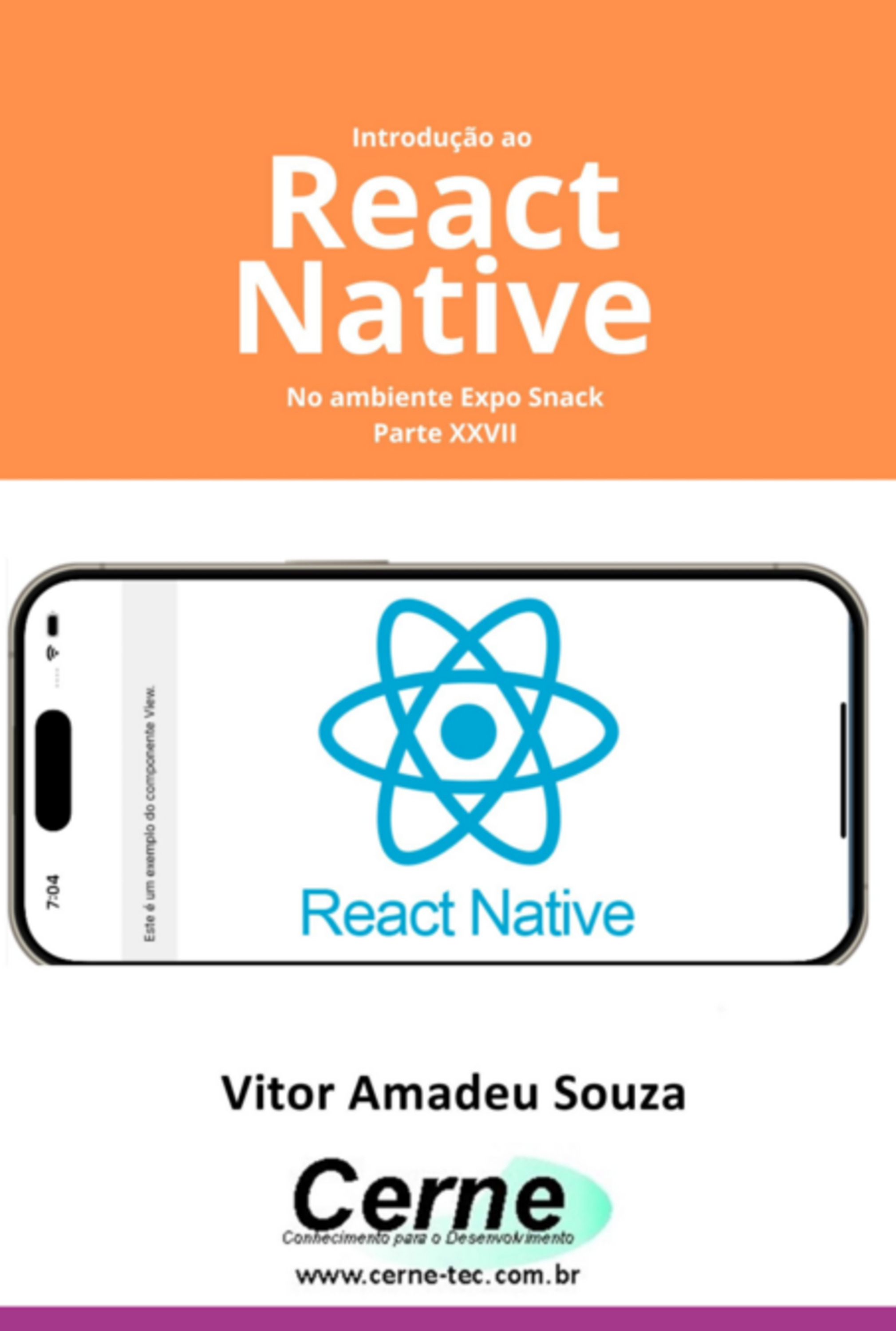 Introdução Ao React Native No Ambiente Expo Snack Parte Xxvii