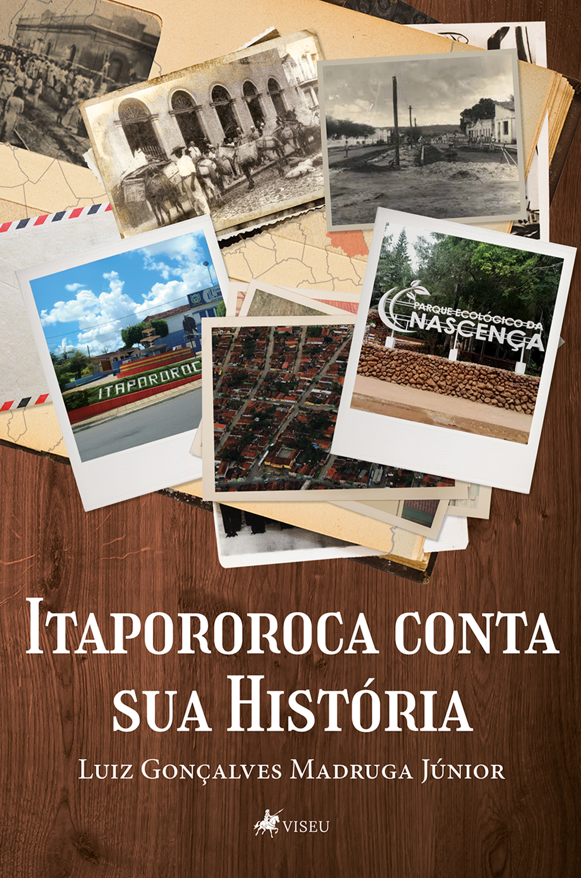 Itapororoca conta sua História