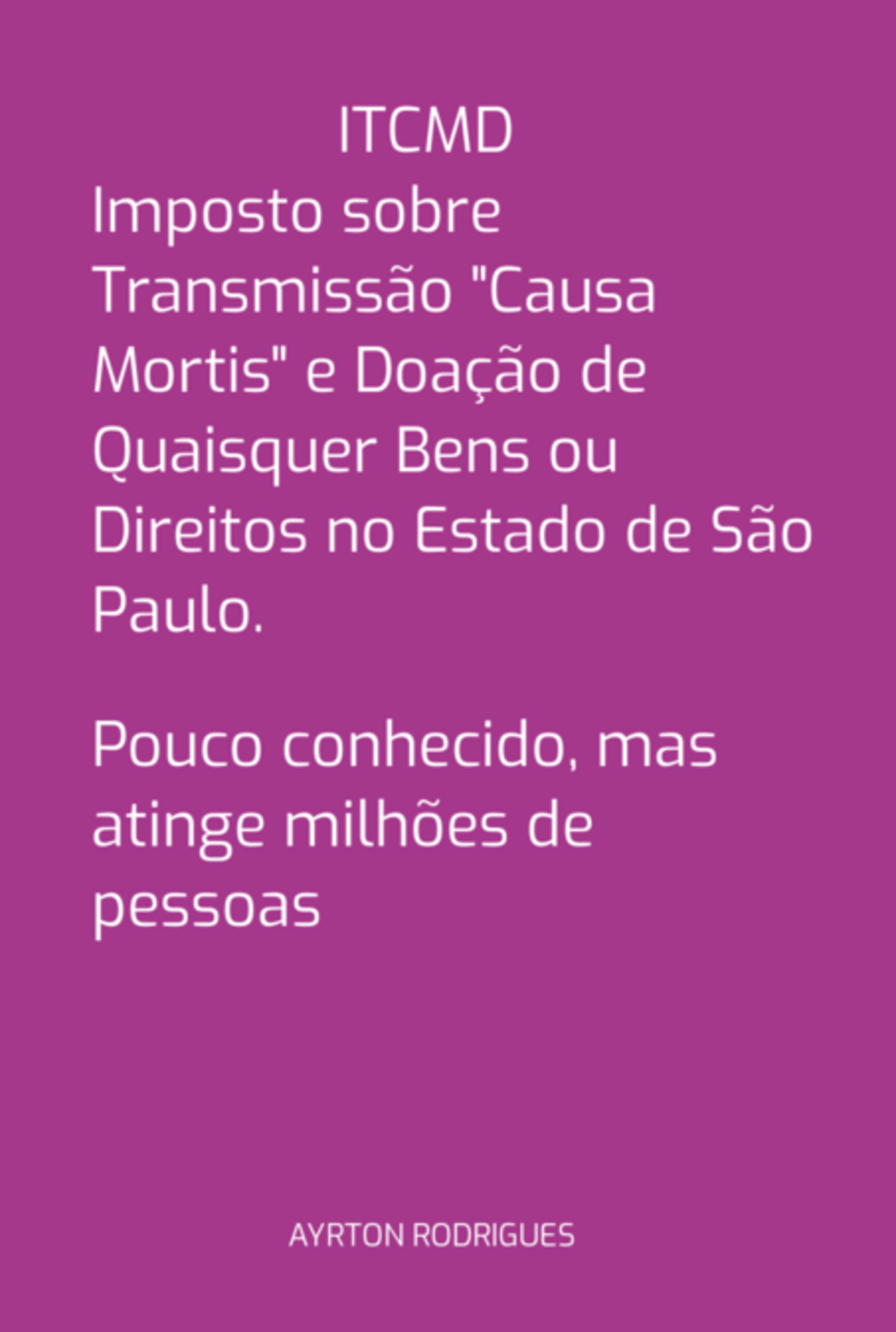 Itcmd-imposto Sobre Transmissão 