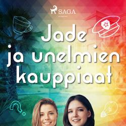 Jade ja unelmien kauppiaat