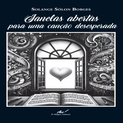 Janelas abertas para uma canção desesperada