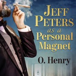 Jeff Peters as a Personal Magnet