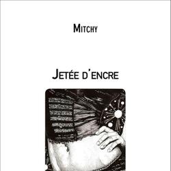 Jetée d'encre