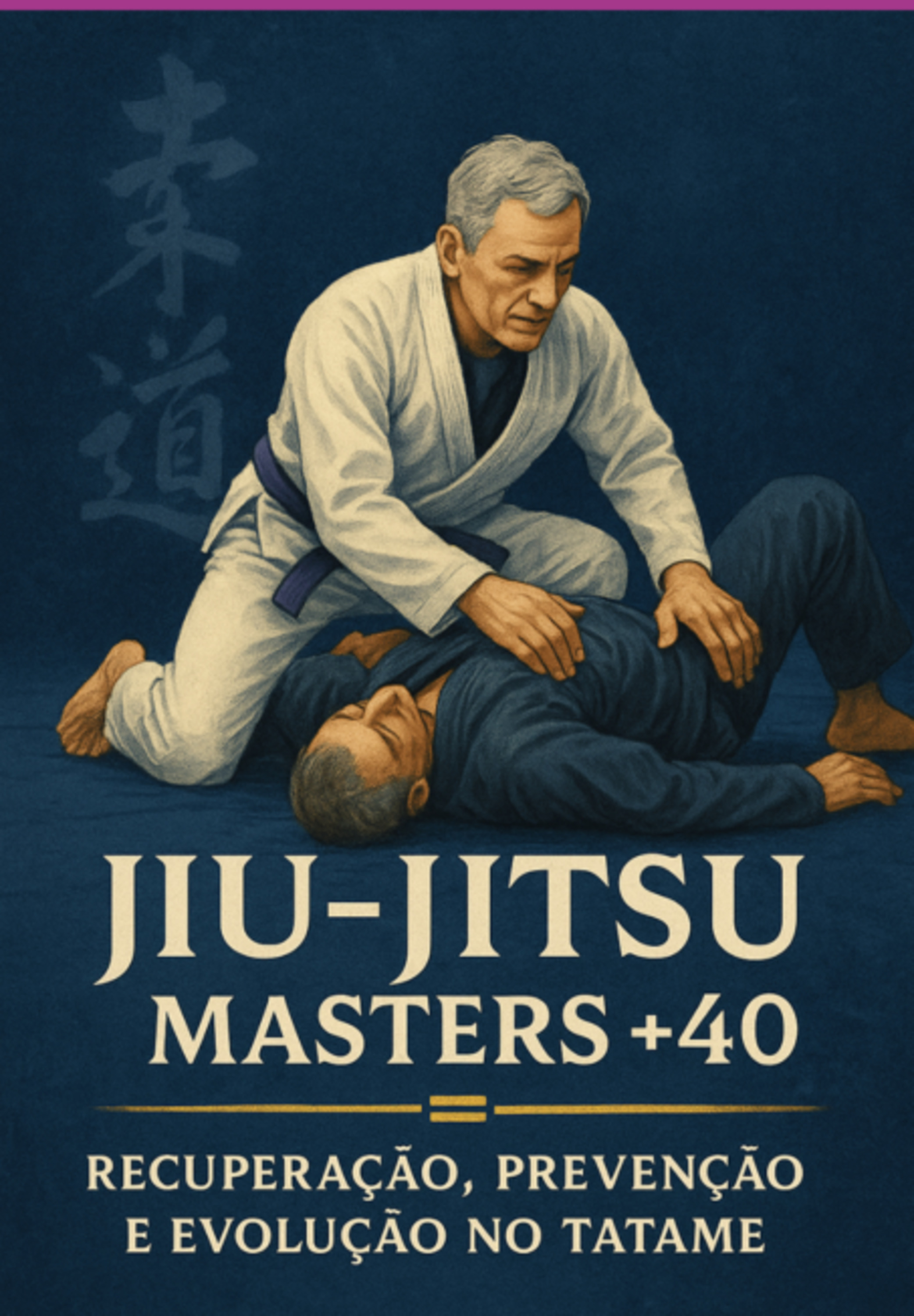 Jiu-jitsu Masters +40: Recuperação, Prevenção E Evolução No Tatame