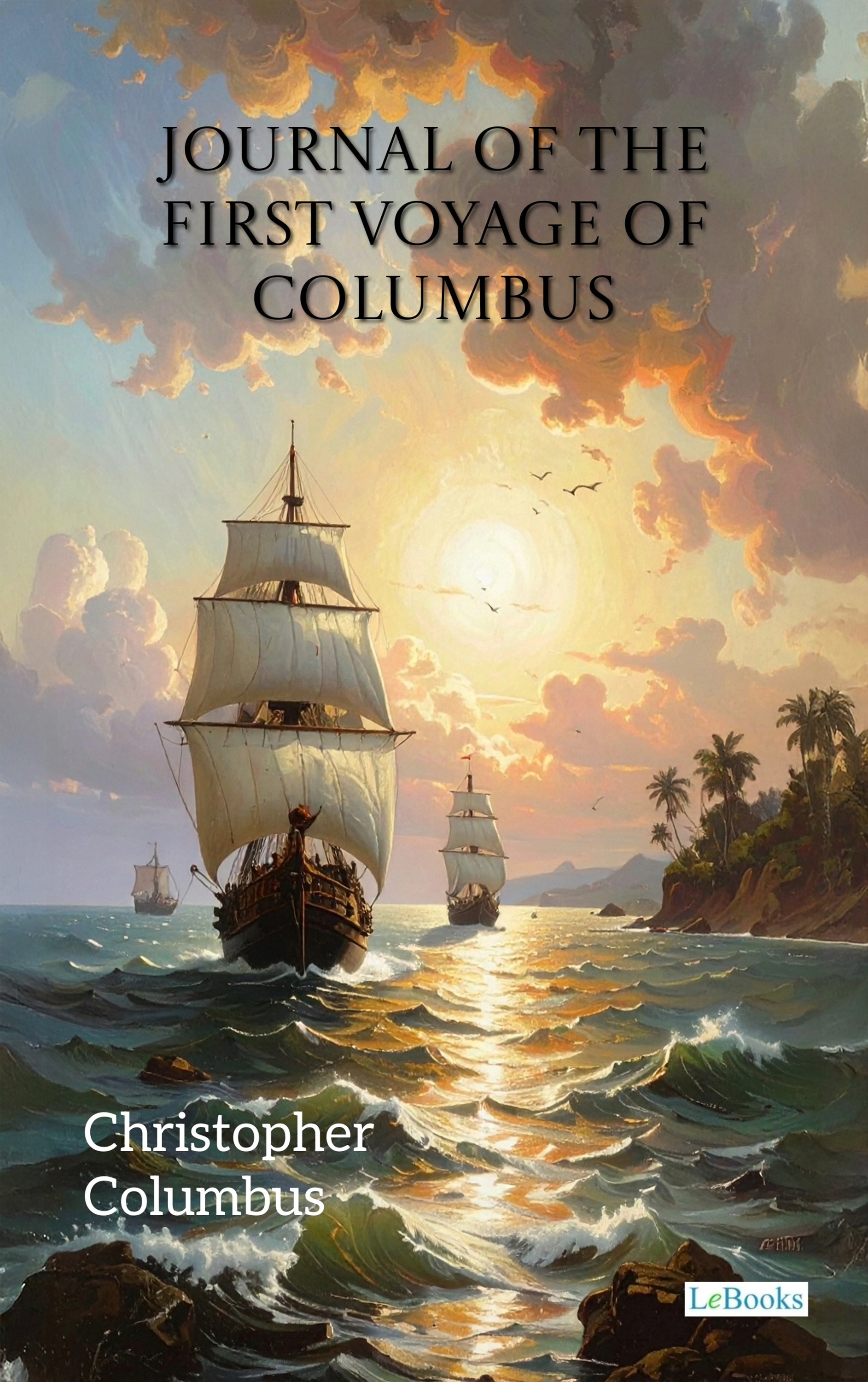 Journal of the First Voyage of Columbus