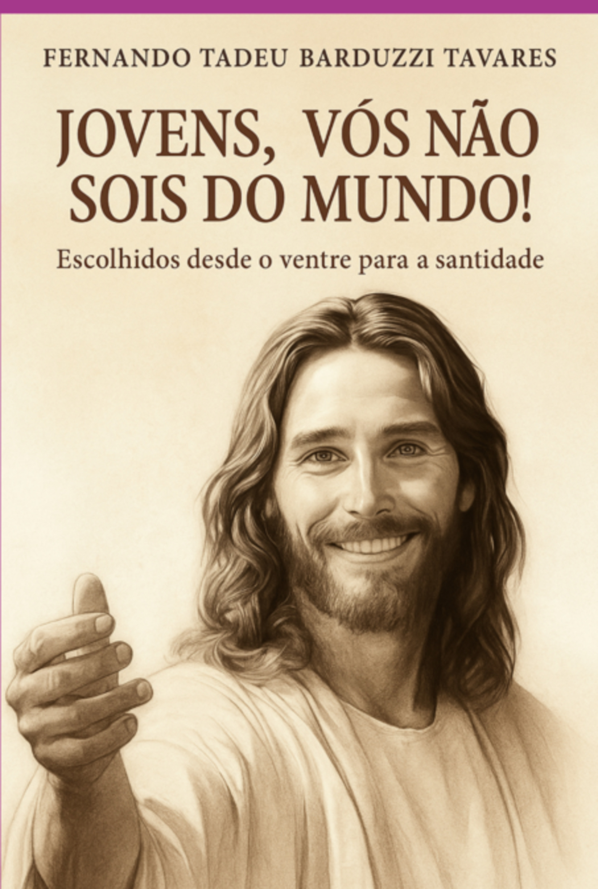 Jovens, Vós Não Sois Do Mundo!