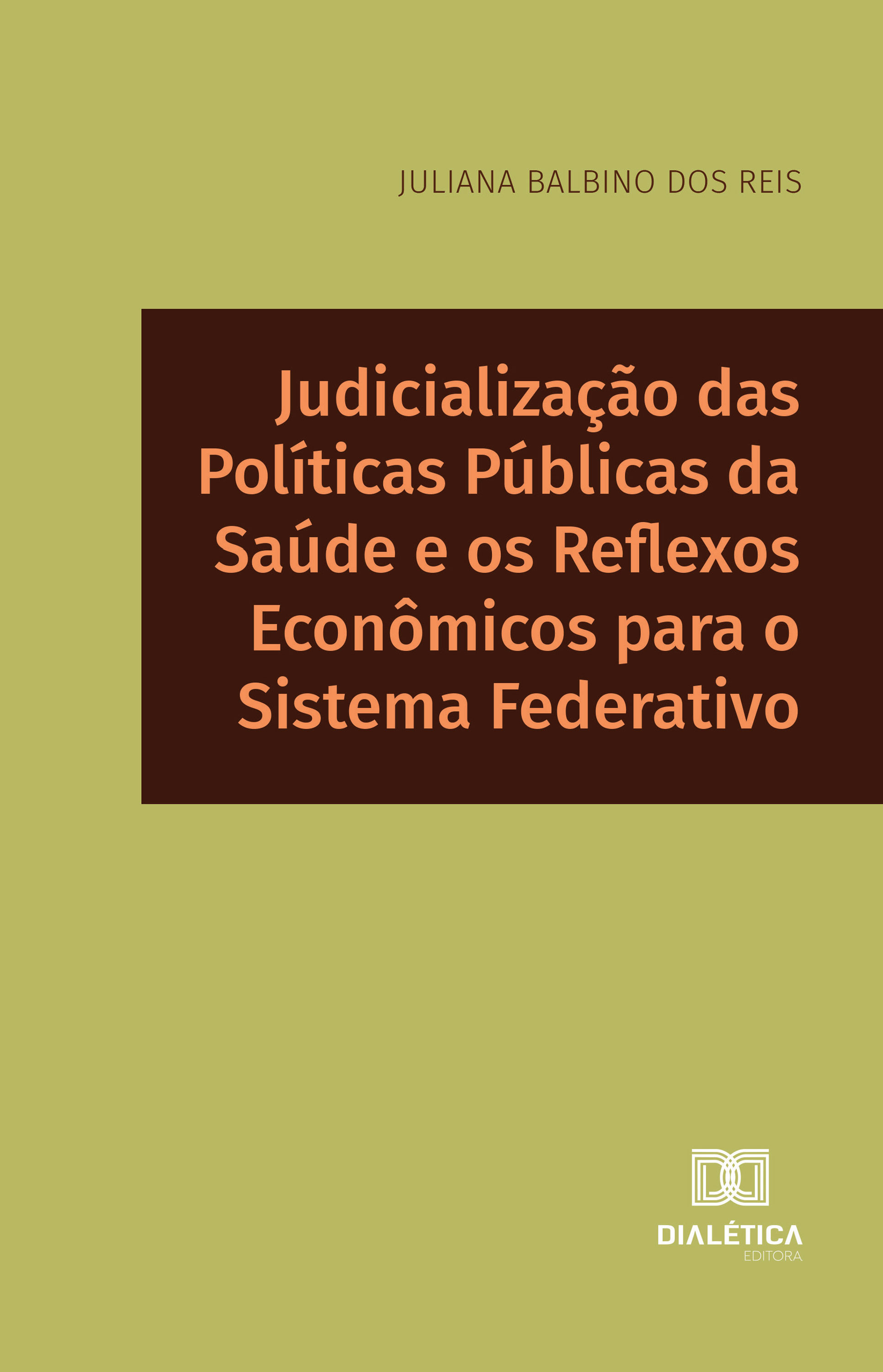 Judicialização das Políticas Públicas da Saúde e os Reflexos Econômicos para o Sistema Federativo